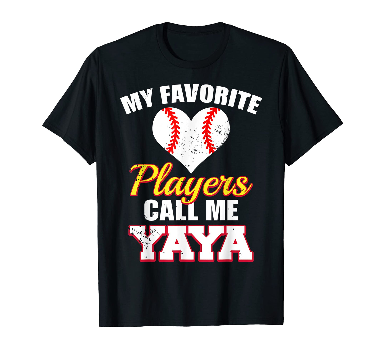 My Favorite Players Call Me Yaya Funny T-Shirt - Minimalist Print Unisex - T-Shirt, Sweatshirt, Hoodie