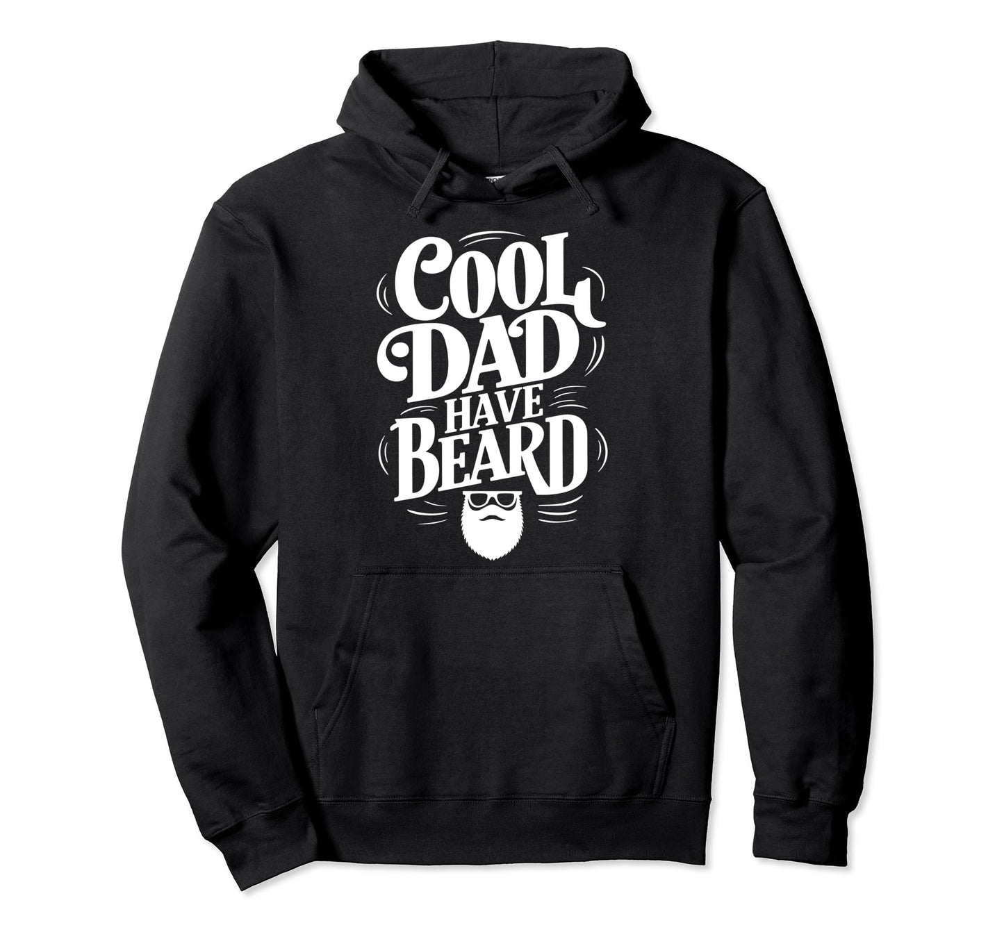 Bearded Dad Funny Beard Lover Fathers Day Hoodie - Unique Graphic Men Women - T-Shirt, Sweatshirt, Hoodie