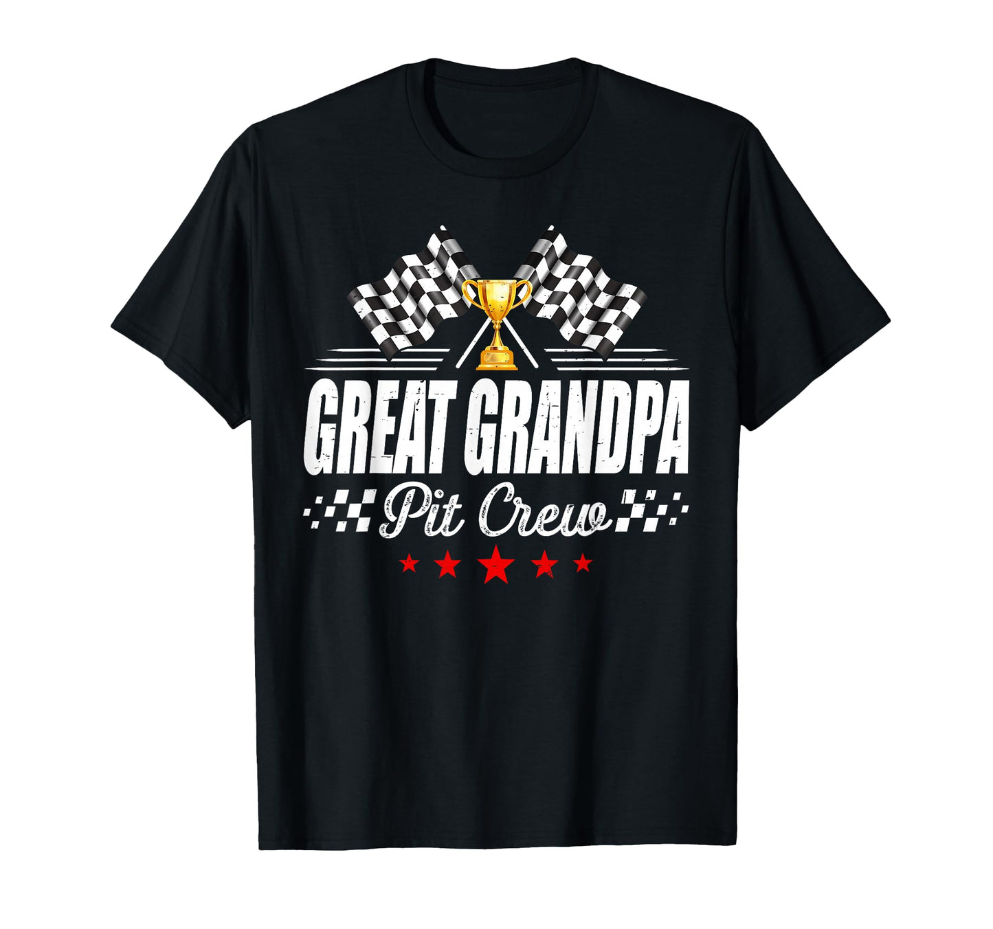 Great Grandpa Pit Crew Race Car Racing T-Shirt - Aesthetic Graphic Unisex - T-Shirt, Sweatshirt, Hoodie