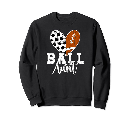 Ball Aunt Heart Soccer Sweatshirt - Casual Everyday Wear Men Women - T-Shirt, Sweatshirt, Hoodie