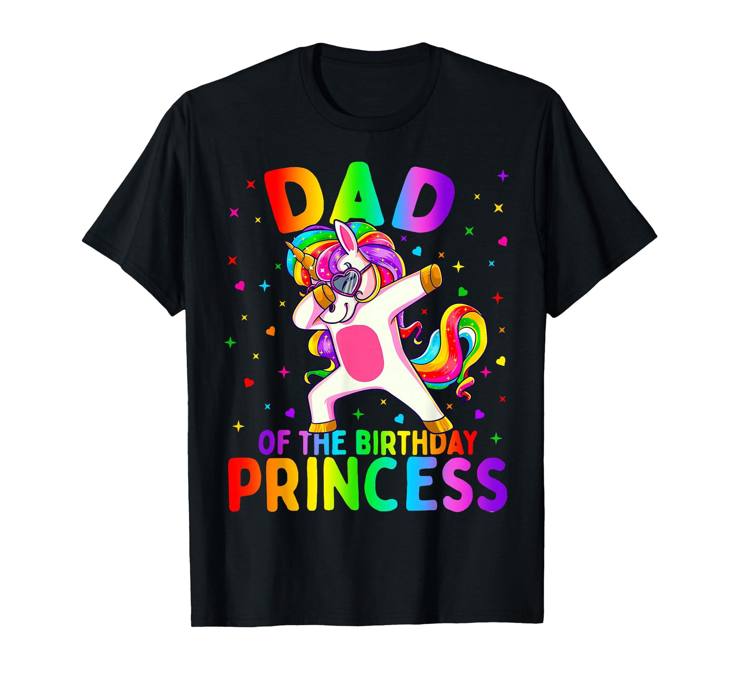 Dad Birthday Princess Dabbing Unicorn T-Shirt - Custom Art Print Unisex - T-Shirt, Sweatshirt, Hoodie