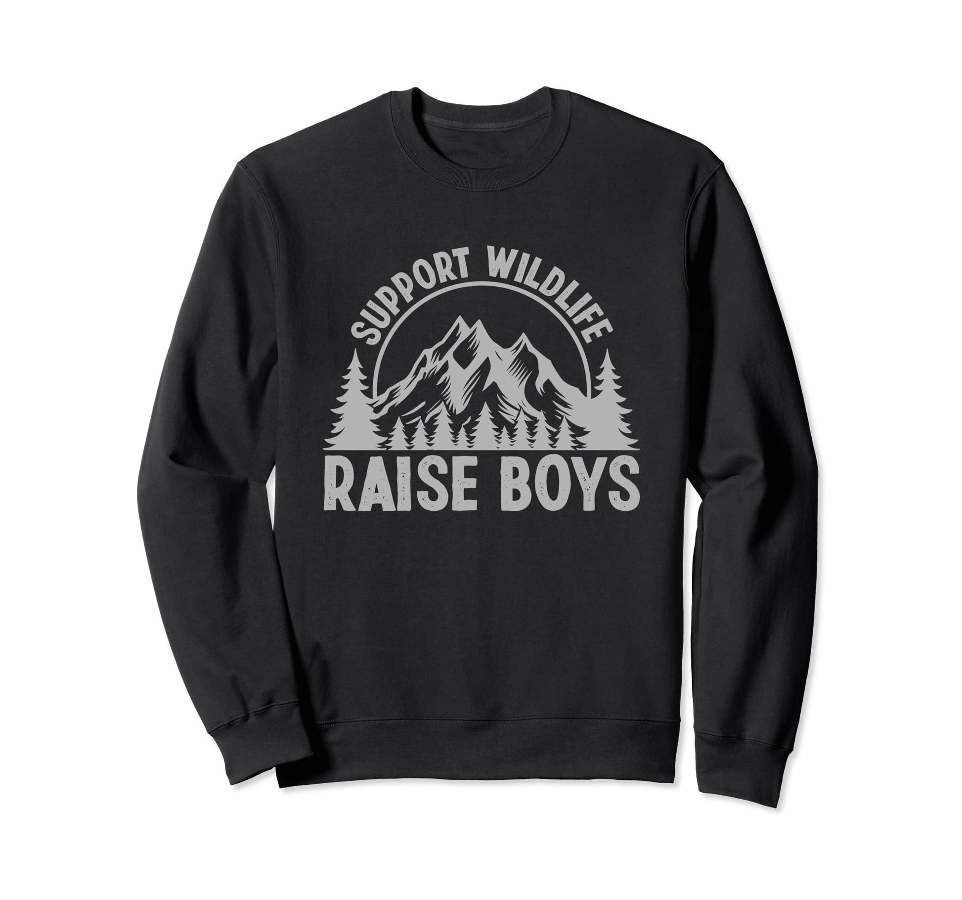 Support Wildlife Raise Mother Mom Sweatshirt - Minimalist Print for Adults - T-Shirt, Sweatshirt, Hoodie