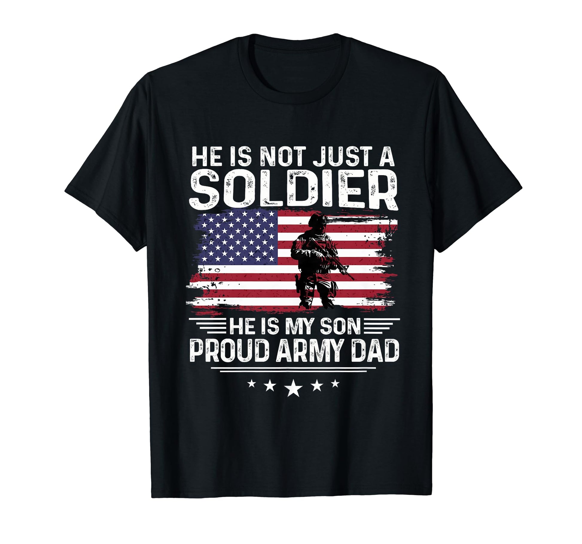 He Is Not Just Soldier He Is My Son T-Shirt - Streetwear Style for Adults - T-Shirt, Sweatshirt, Hoodie