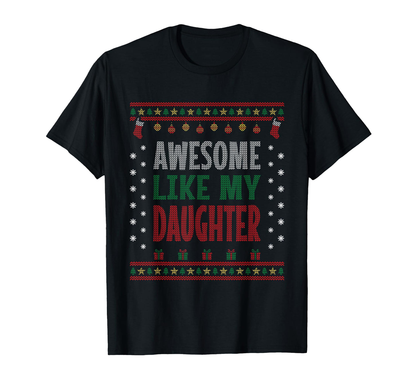 Mom Dad Funny Awesome Like My Daughter T-Shirt - Trendy Graphic for Adults - T-Shirt, Sweatshirt, Hoodie