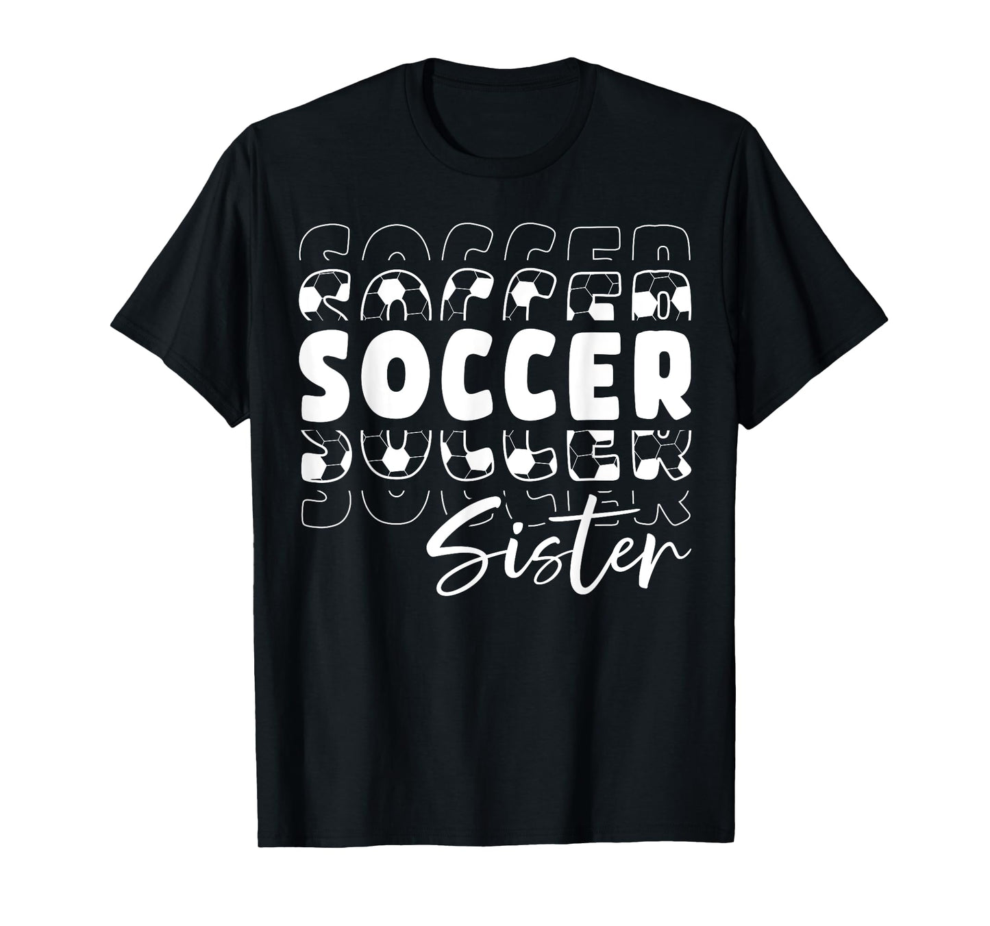 Proud Soccer Sister Player T-Shirt - Graphic Print for Adults - T-Shirt, Sweatshirt, Hoodie