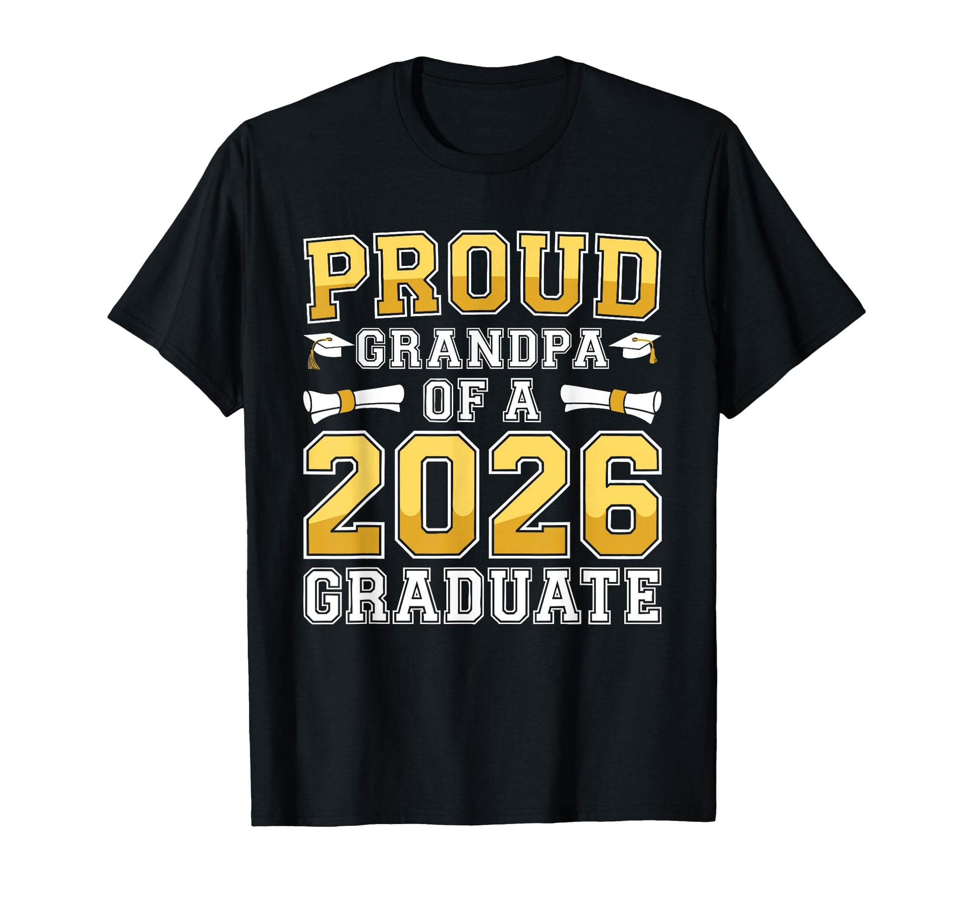 Proud Grandpa 2026 Graduate Class 2026 T-Shirt - Graphic Print for Adults - T-Shirt, Sweatshirt, Hoodie