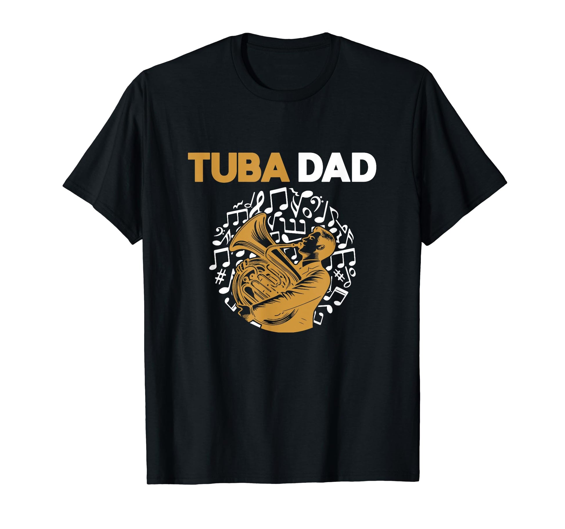 Tuba Player Dad Musician Music T-Shirt - Casual Everyday Wear Men Women - T-Shirt, Sweatshirt, Hoodie