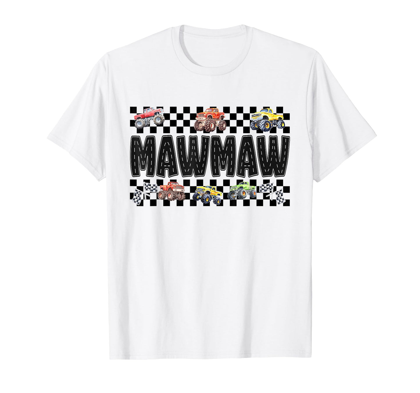 Mawmaw Monster Truck Family Crew T-Shirt - Fun Novelty Design Unisex - T-Shirt, Sweatshirt, Hoodie