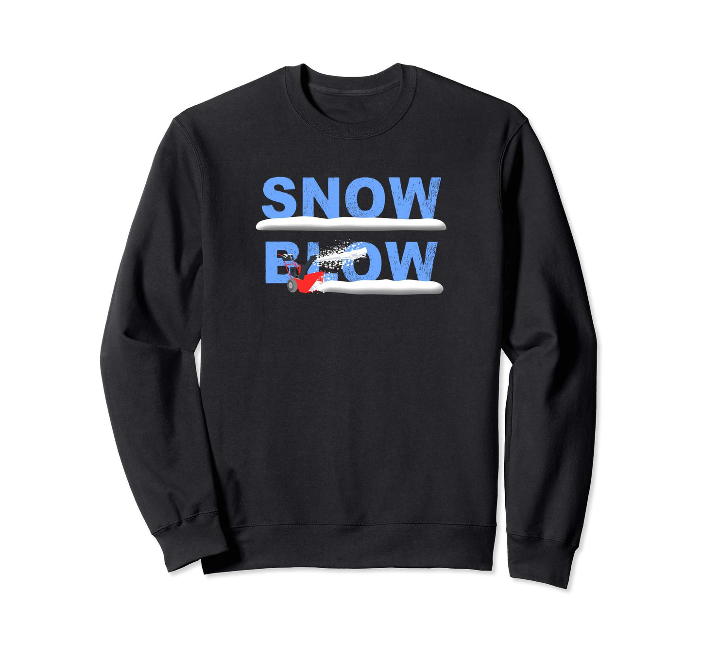 Snow Blower Blowing Machine Sweatshirt - Aesthetic Graphic Men Women - T-Shirt, Sweatshirt, Hoodie