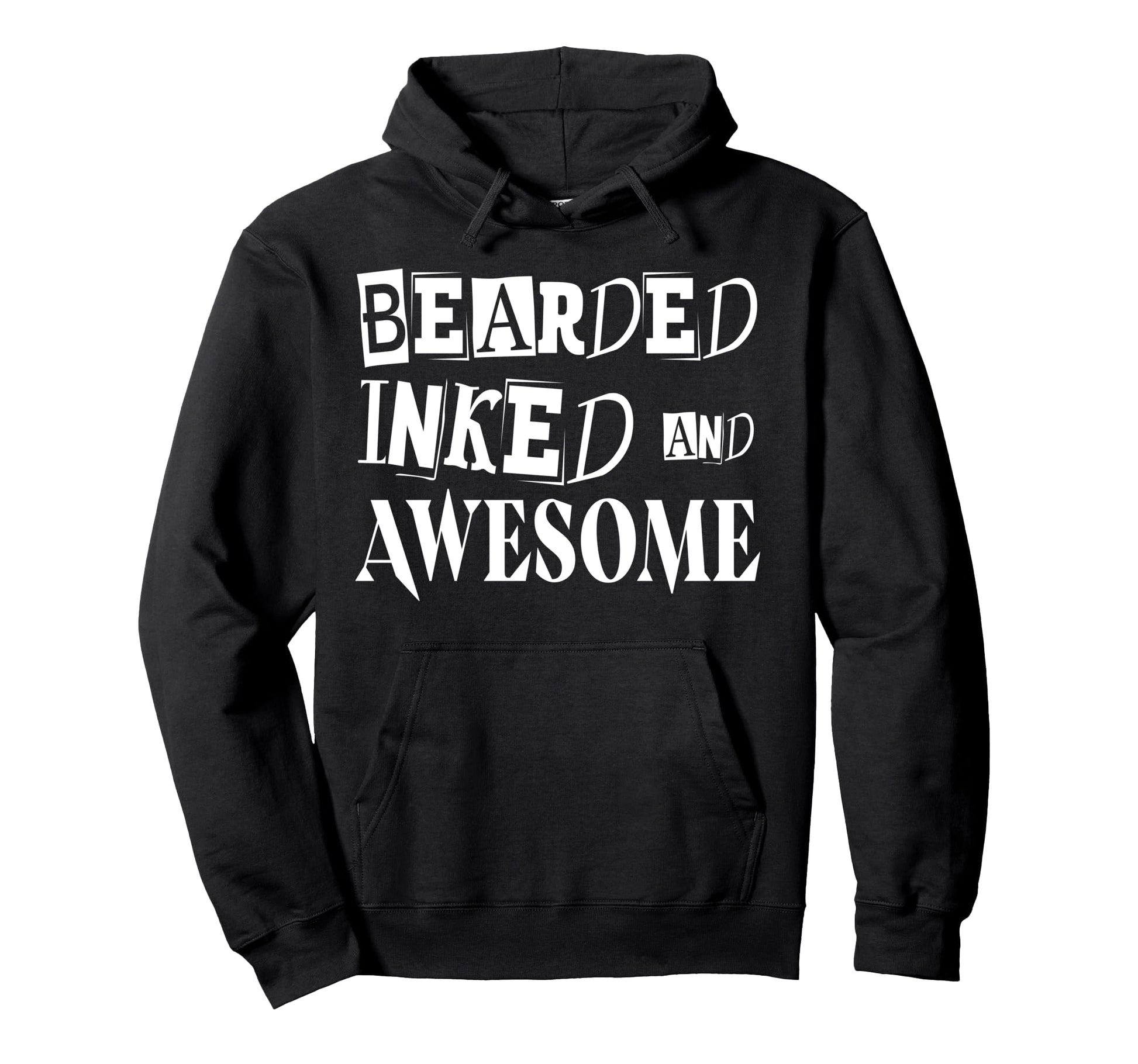 Bearded Inked And Awesome Tattooed Hoodie - Fun Novelty Design Men Women - T-Shirt, Sweatshirt, Hoodie