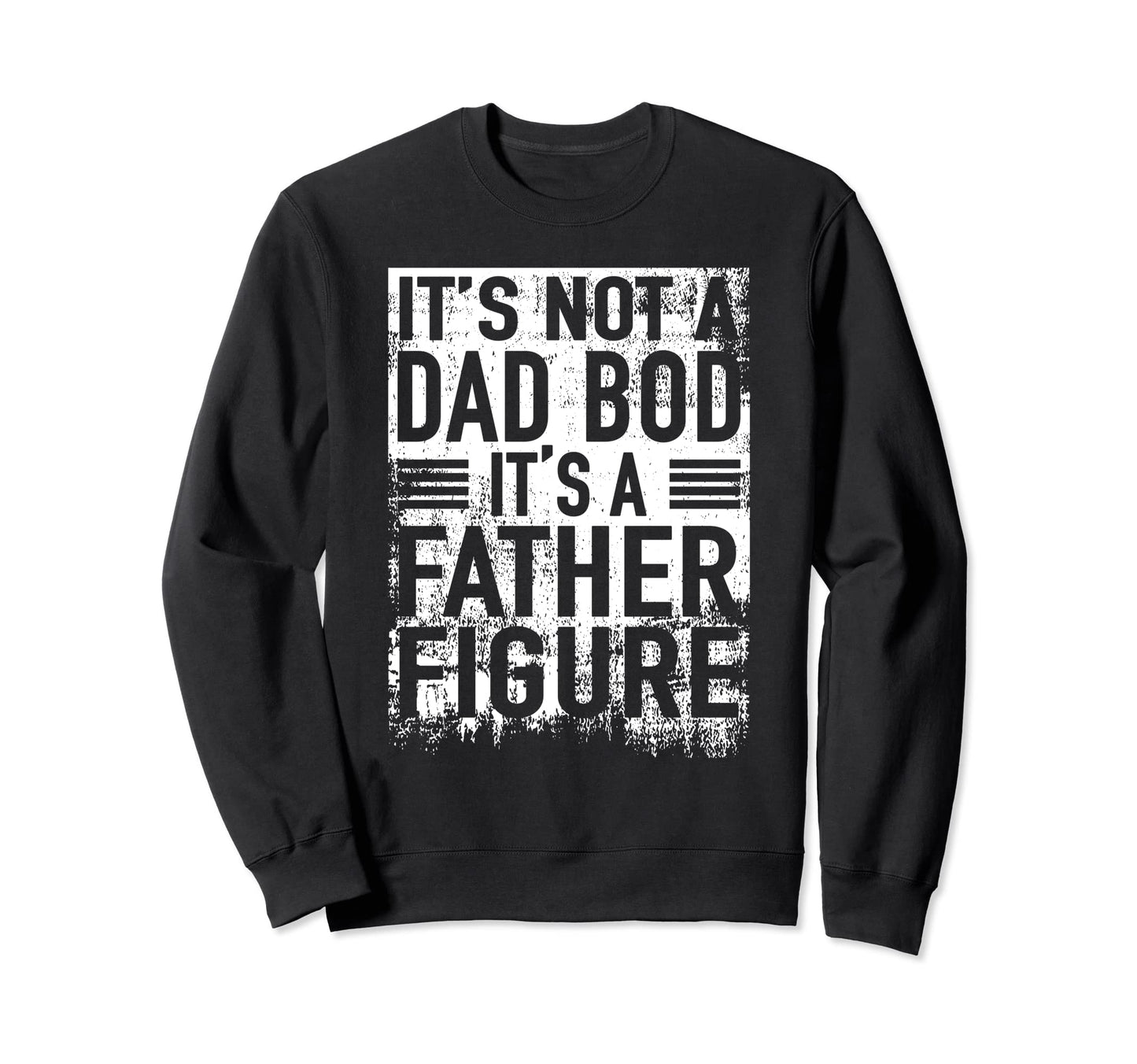 Funny Fathers Day Shirts Dad Bod Sweatshirt - Minimalist Print Men Women - T-Shirt, Sweatshirt, Hoodie