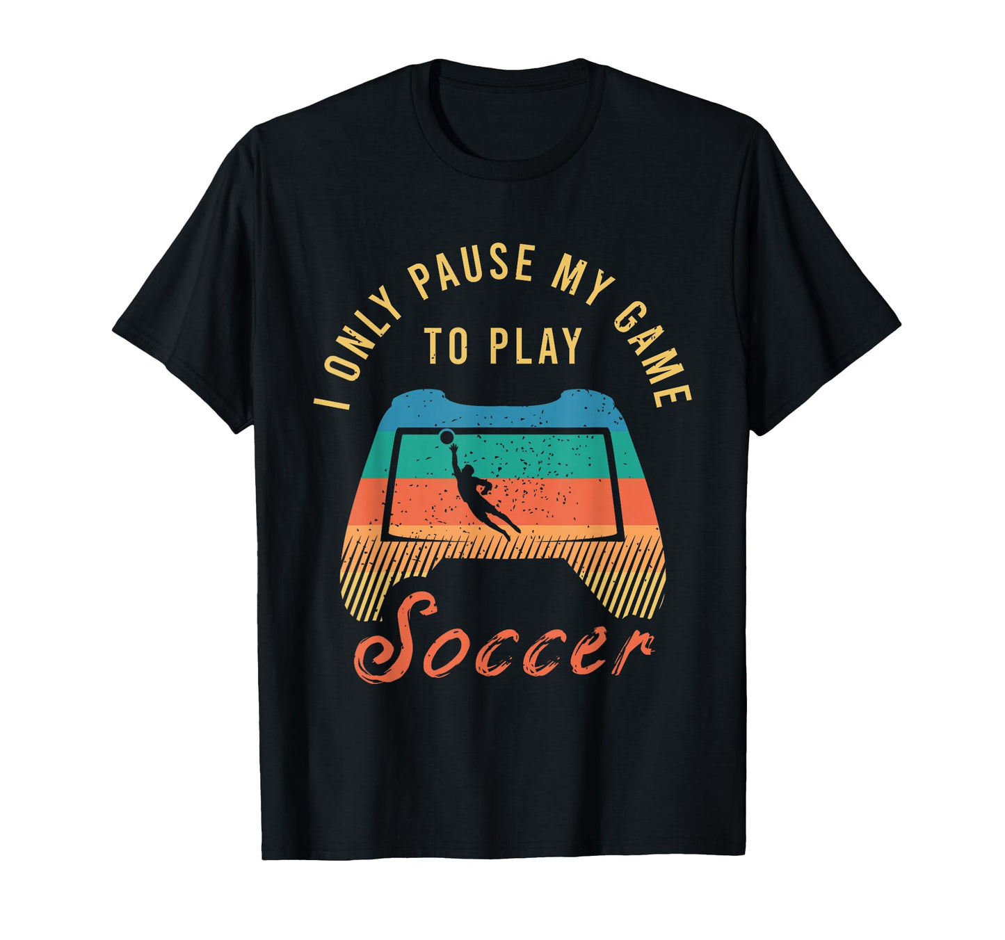 Funny Soccer Outfit Soccer Player T-Shirt - Novelty Apparel Unisex - T-Shirt, Sweatshirt, Hoodie