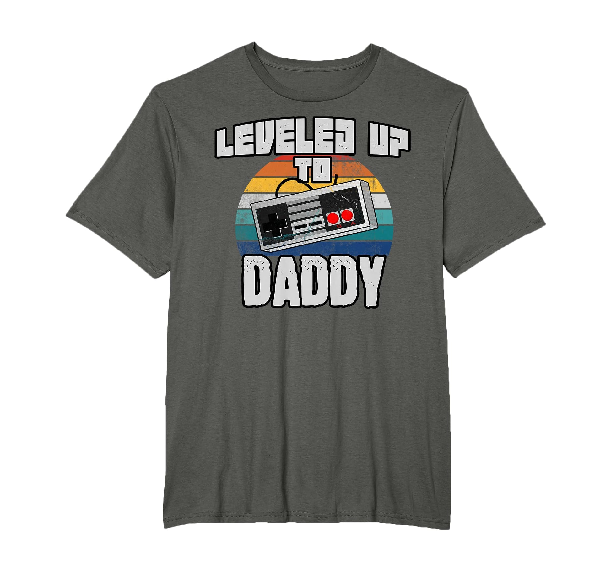 Leveled Up To Daddy 2025 Soon To T-Shirt - Casual Everyday Wear Men Women - T-Shirt, Sweatshirt, Hoodie
