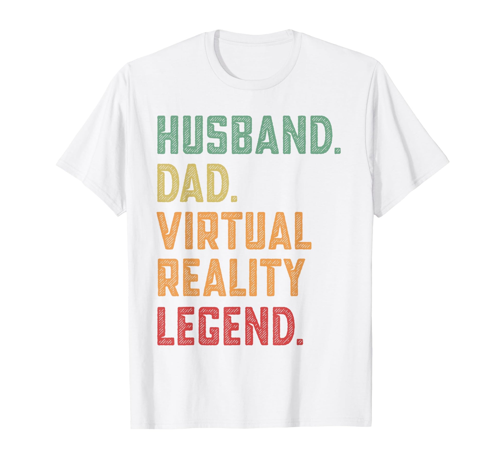 Husband Dad Virtual Reality Legend T-Shirt - Aesthetic Graphic for Adults - T-Shirt, Sweatshirt, Hoodie