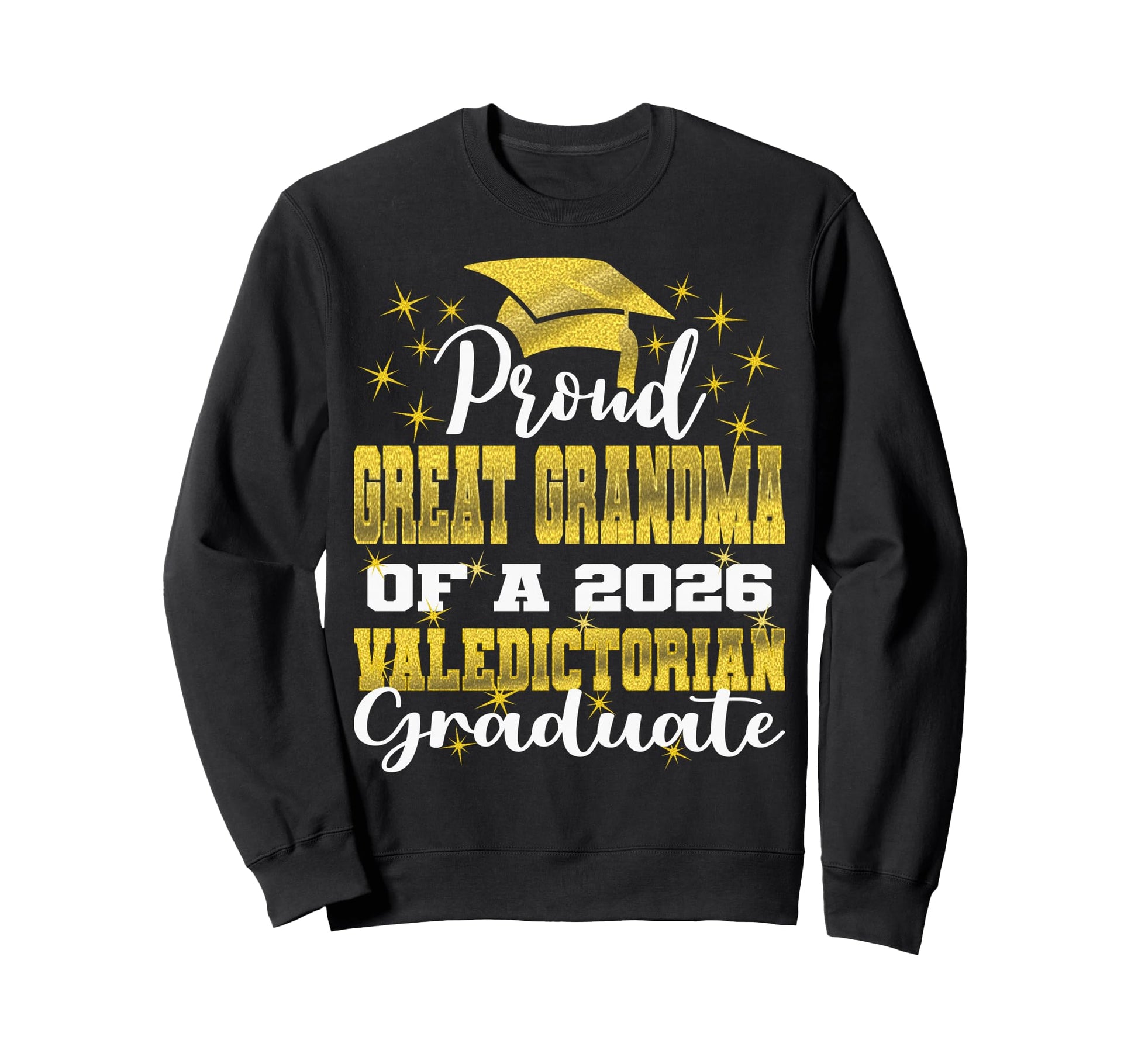 Proud Great Grandma 2026 Sweatshirt - Streetwear Style Men Women - T-Shirt, Sweatshirt, Hoodie
