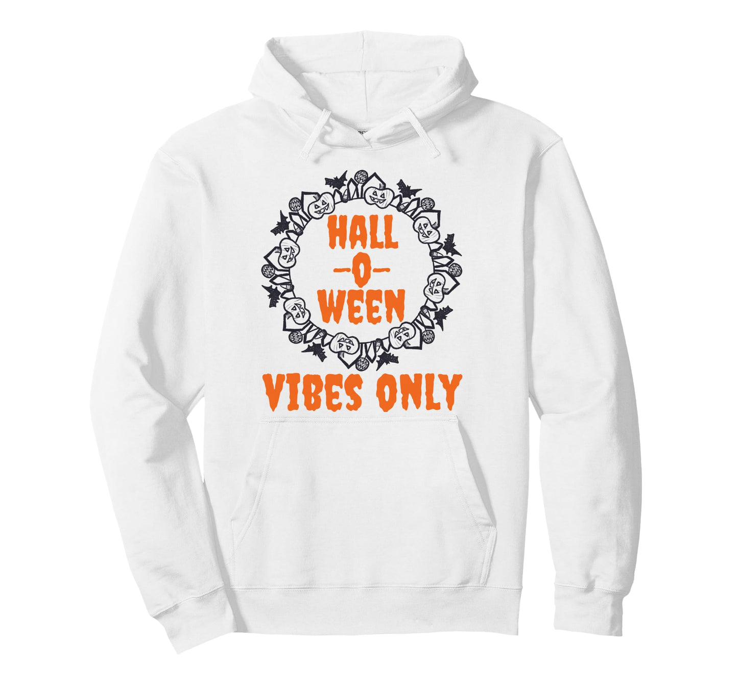 Halloween Vibes Only Pumpkin Fall Hoodie - Fun Novelty Design Men Women - T-Shirt, Sweatshirt, Hoodie