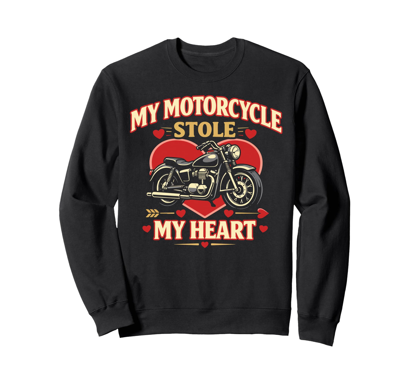 Motorcycle Biker Valentines Day My Sweatshirt - Novelty Apparel Unisex - T-Shirt, Sweatshirt, Hoodie