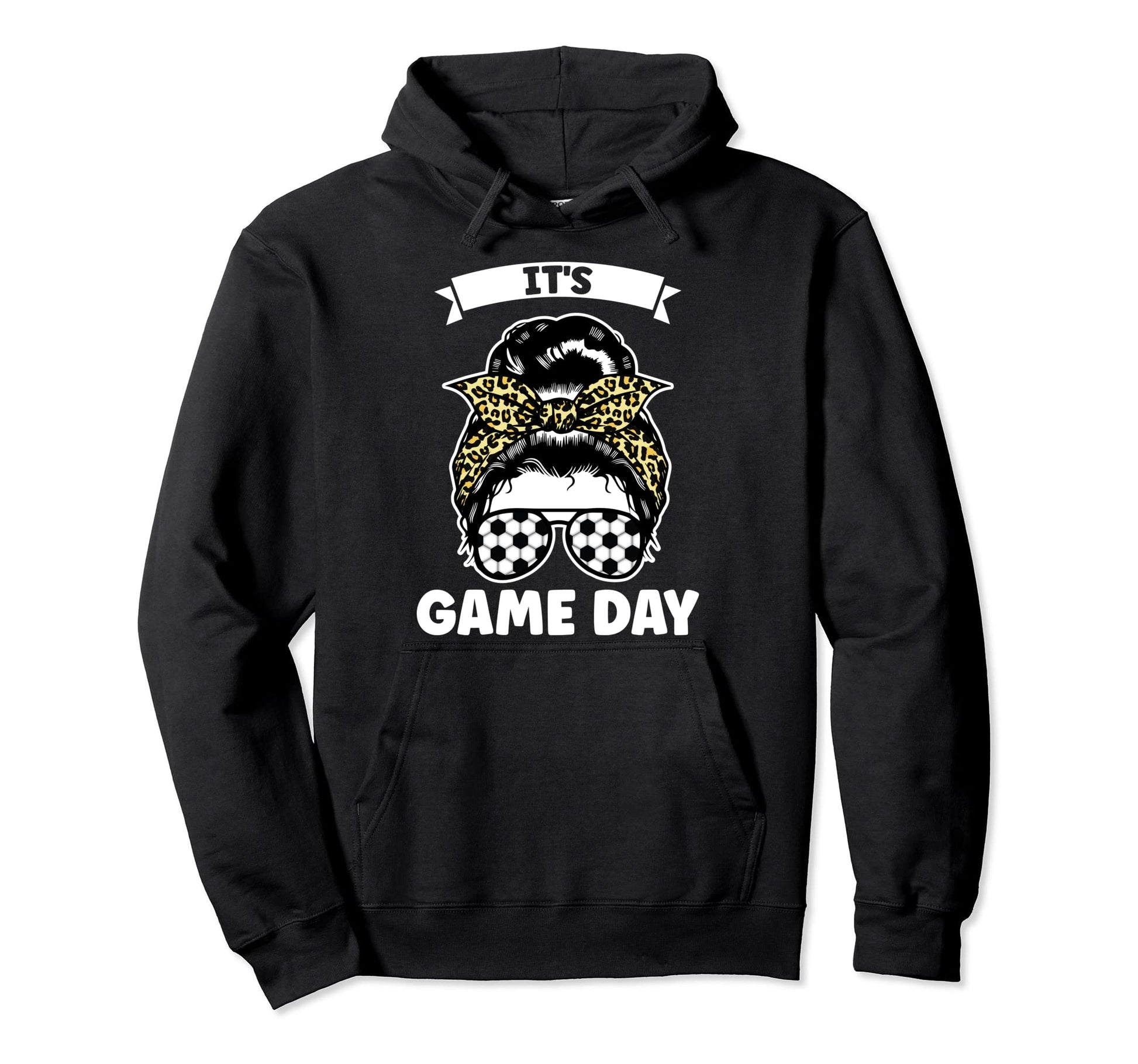 Its Game Day Messy Bun Soccer Hoodie - Aesthetic Graphic Unisex - T-Shirt, Sweatshirt, Hoodie