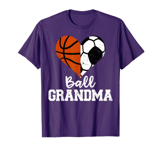 Ball Grandma Funny Soccer Basketball T-Shirt - Streetwear Style Men Women - T-Shirt, Sweatshirt, Hoodie