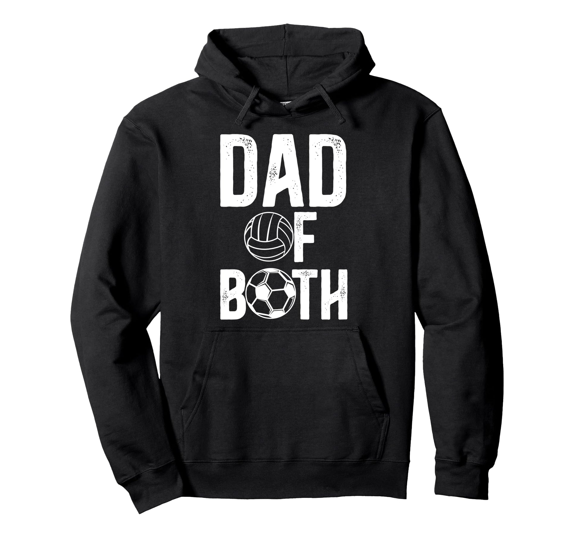 Dad Both Proud Soccer Volleyball Dad Hoodie - Custom Art Print Men Women - T-Shirt, Sweatshirt, Hoodie