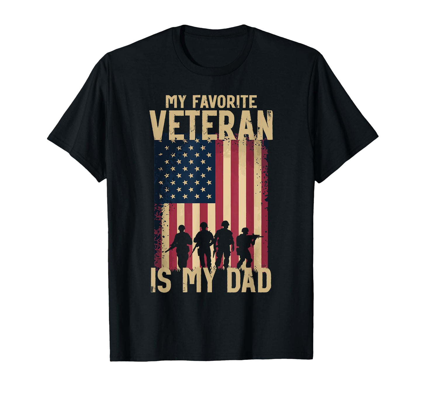 My Favorite Veteran Is My Dad Veterans Day T-Shirt - Trendy Graphic Unisex - T-Shirt, Sweatshirt, Hoodie