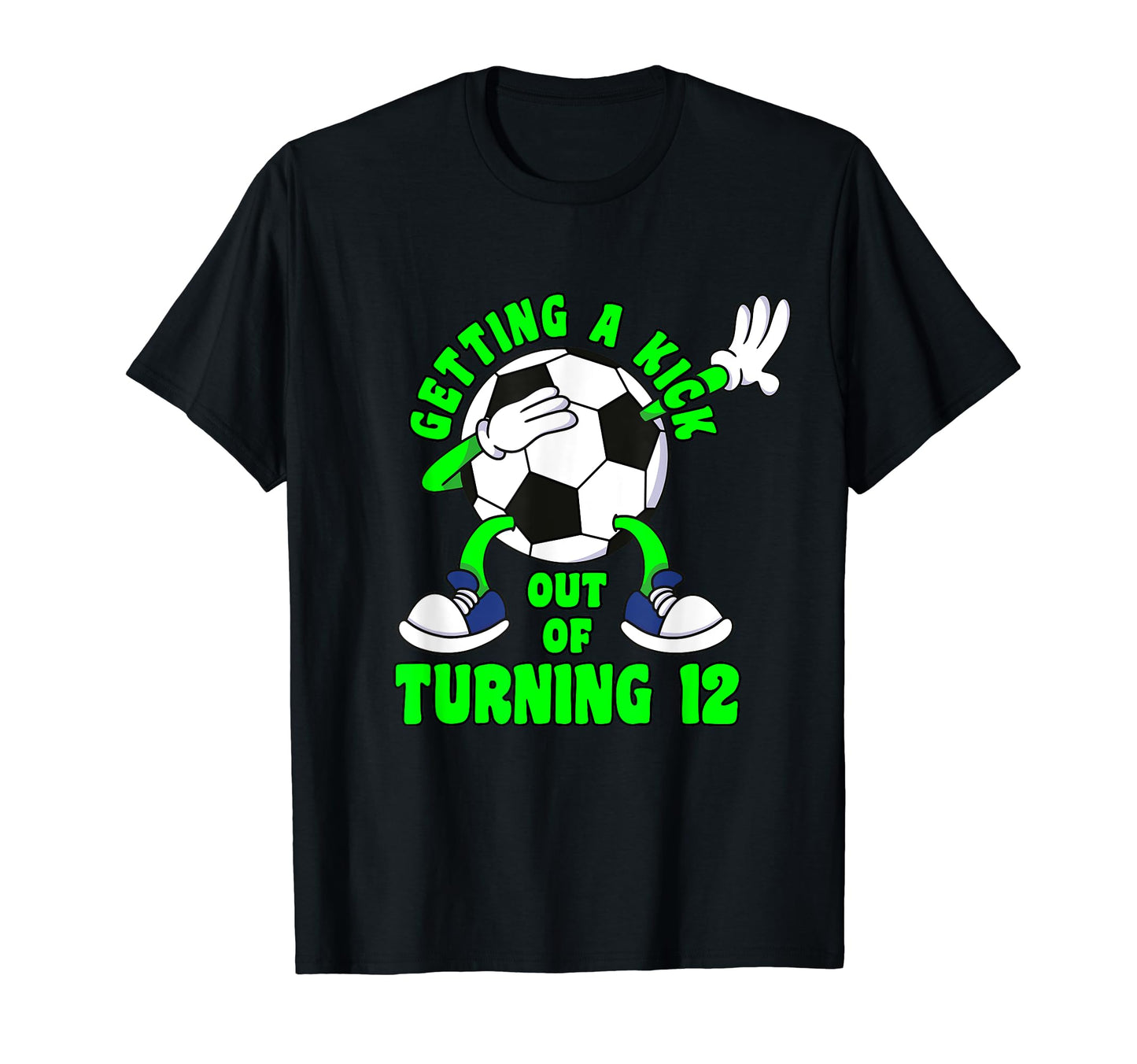 12 Year Old Happy 12Th Birthday Soccer T-Shirt - Trendy Graphic Men Women - T-Shirt, Sweatshirt, Hoodie