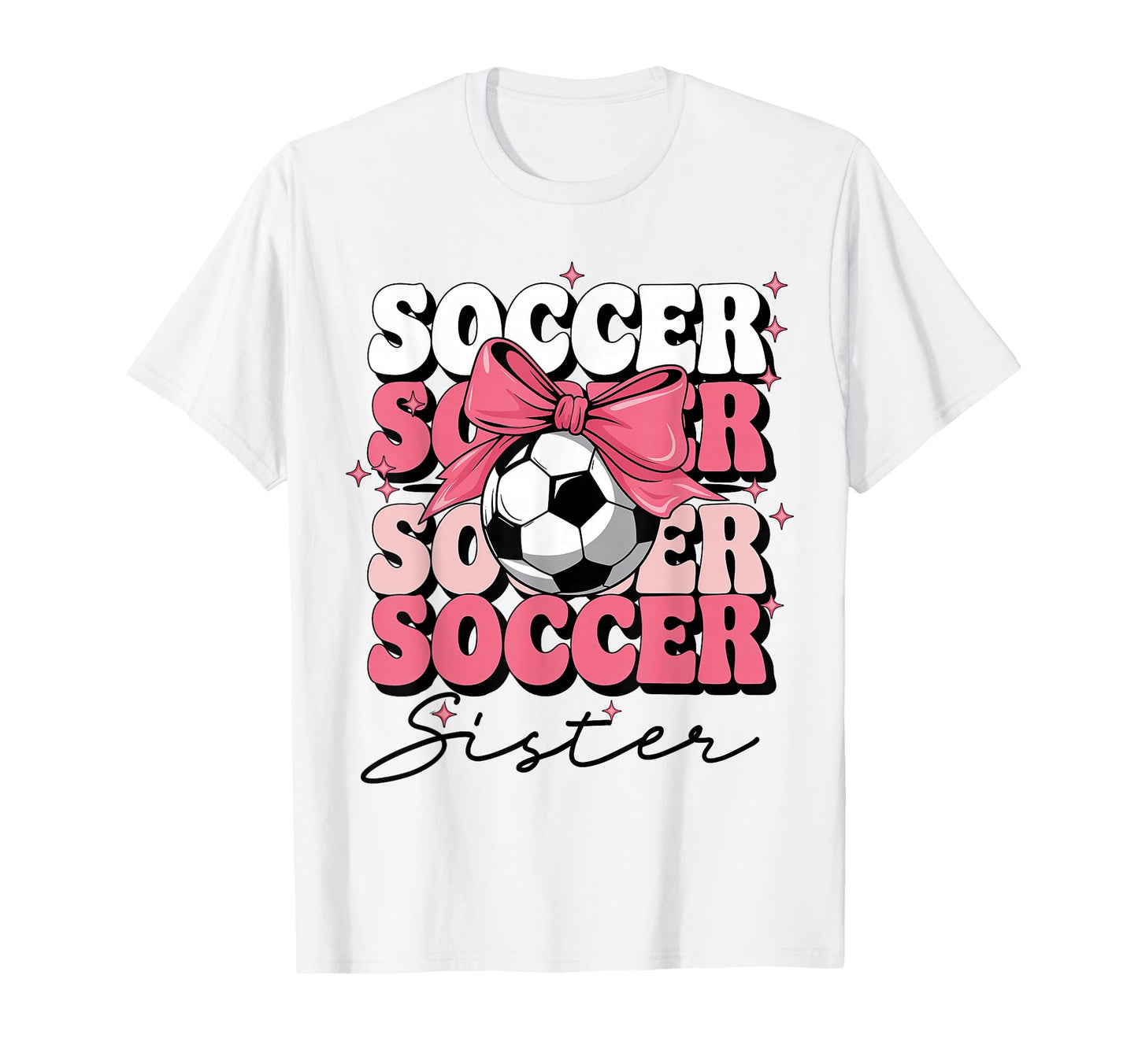 Groovy Soccer Sister Coquette Bow T-Shirt - Streetwear Style Men Women - T-Shirt, Sweatshirt, Hoodie