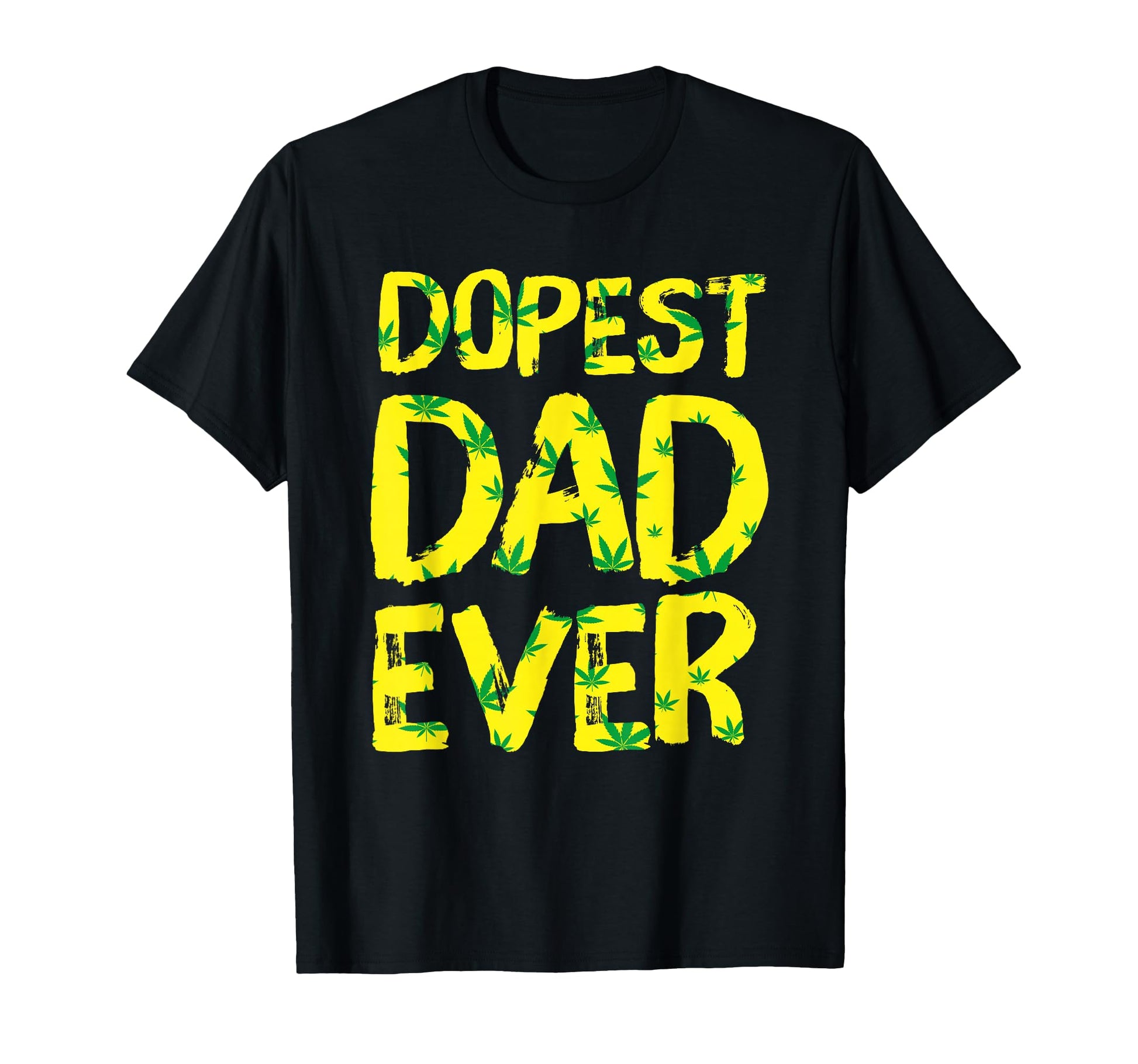 Mens Dopest Dad Ever Funny Fathers Day T-Shirt - Graphic Print for Adults - T-Shirt, Sweatshirt, Hoodie