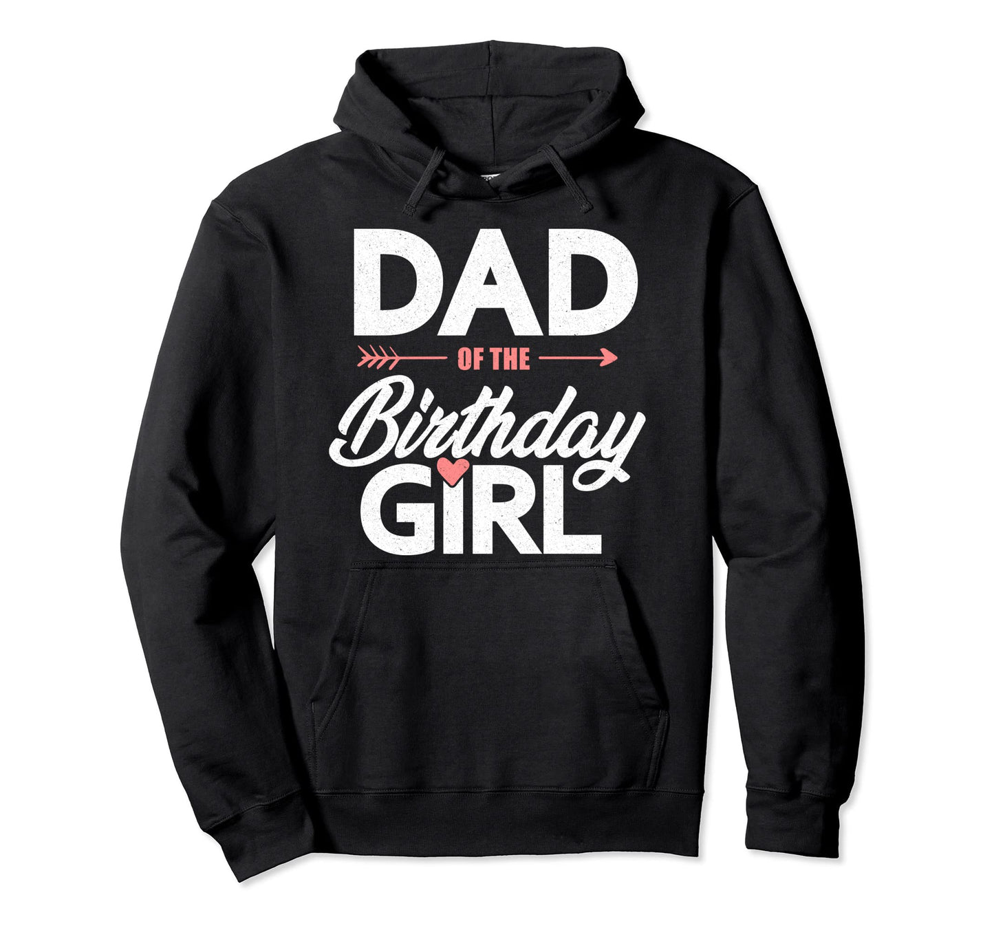 Dad Birthday Birthday Father Papa Daddy Hoodie - Custom Art Print Unisex - T-Shirt, Sweatshirt, Hoodie
