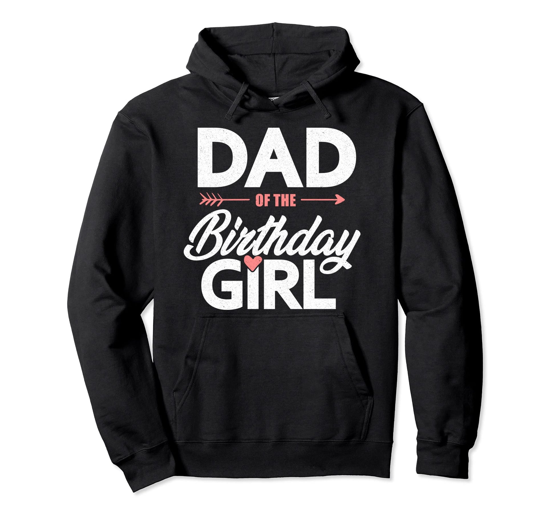 Dad Birthday Birthday Father Papa Daddy Hoodie - Custom Art Print Unisex - T-Shirt, Sweatshirt, Hoodie
