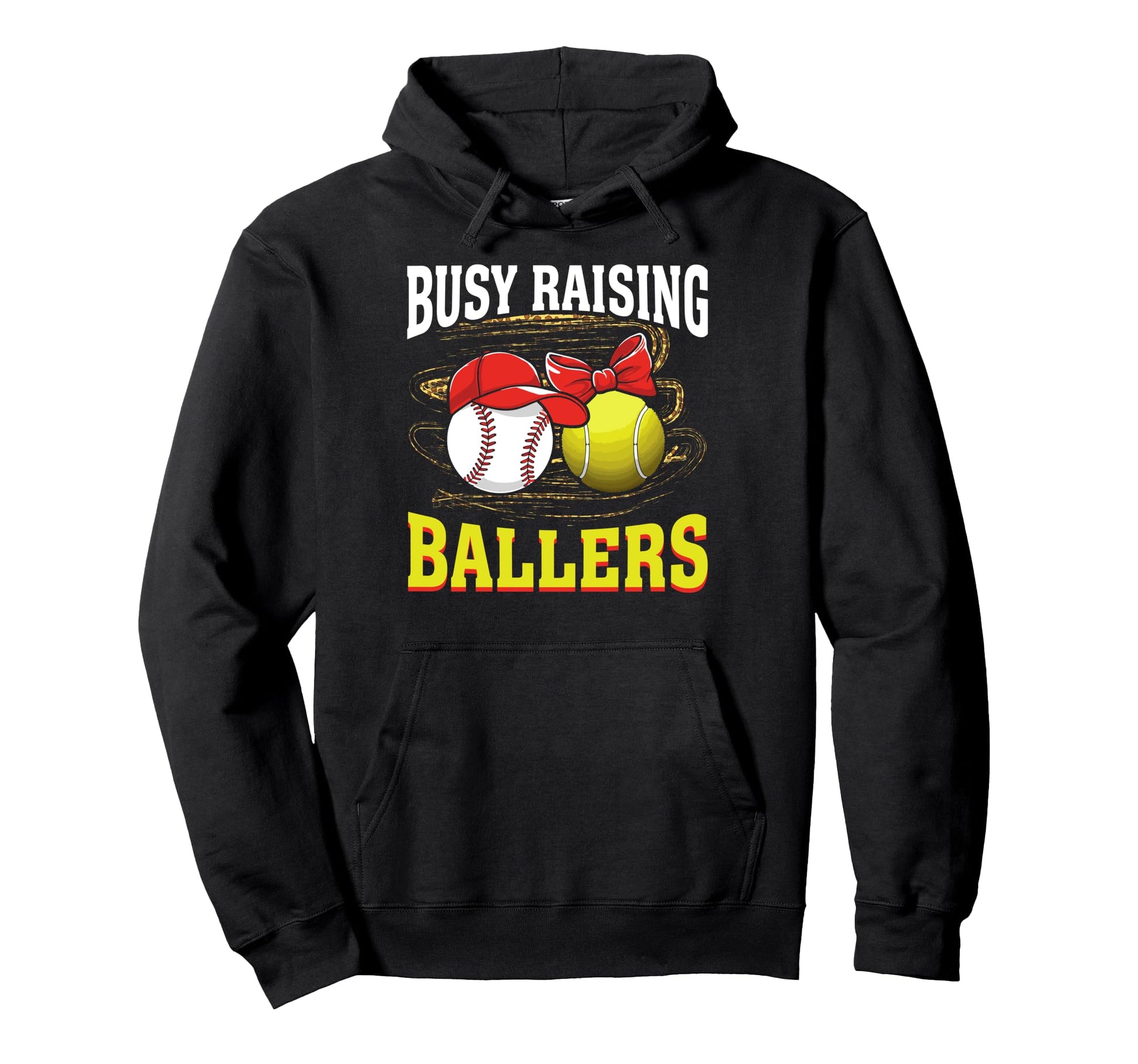 Busy Raising Ballers Baseball Tennis Hoodie - Fun Novelty Design Men Women - T-Shirt, Sweatshirt, Hoodie