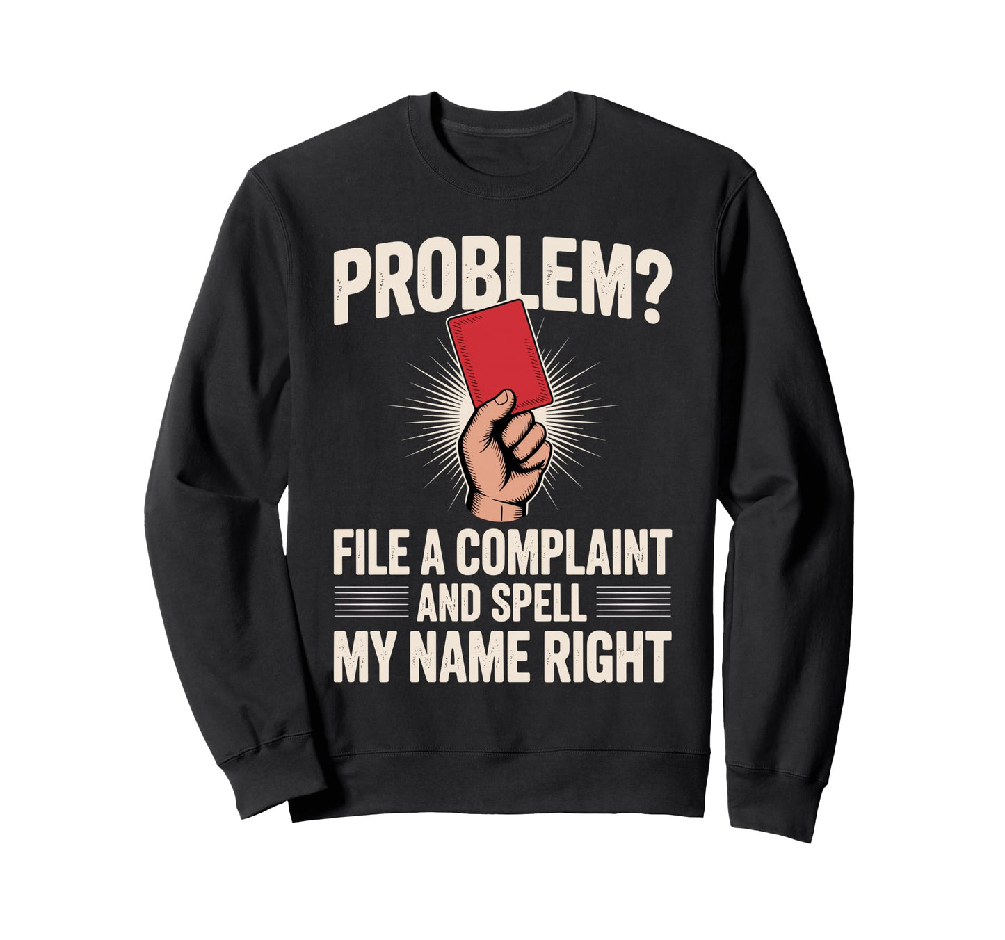 Funny Referee Art Soccer Football Sweatshirt - Aesthetic Graphic Men Women - T-Shirt, Sweatshirt, Hoodie