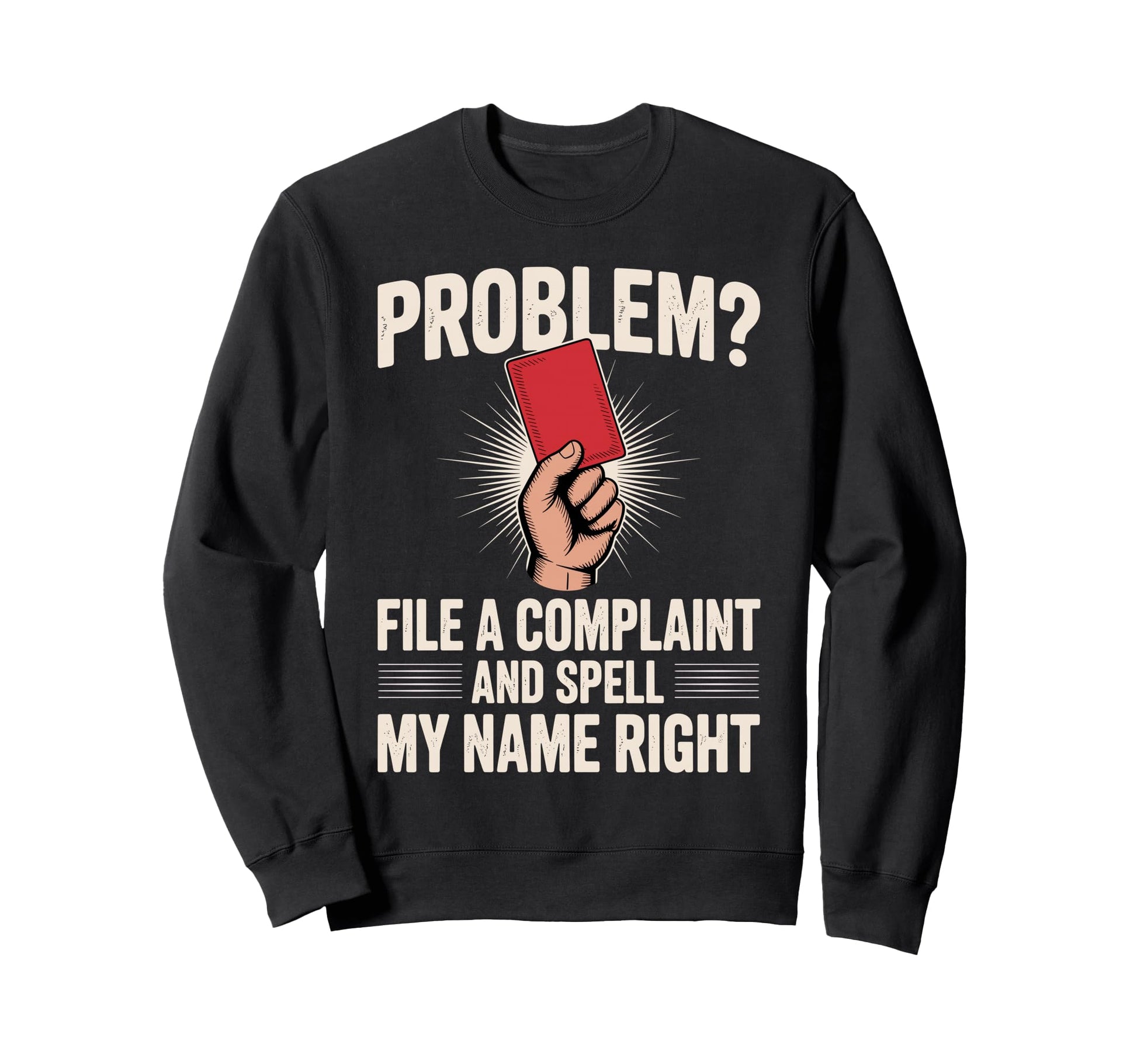 Funny Referee Art Soccer Football Sweatshirt - Aesthetic Graphic Men Women - T-Shirt, Sweatshirt, Hoodie