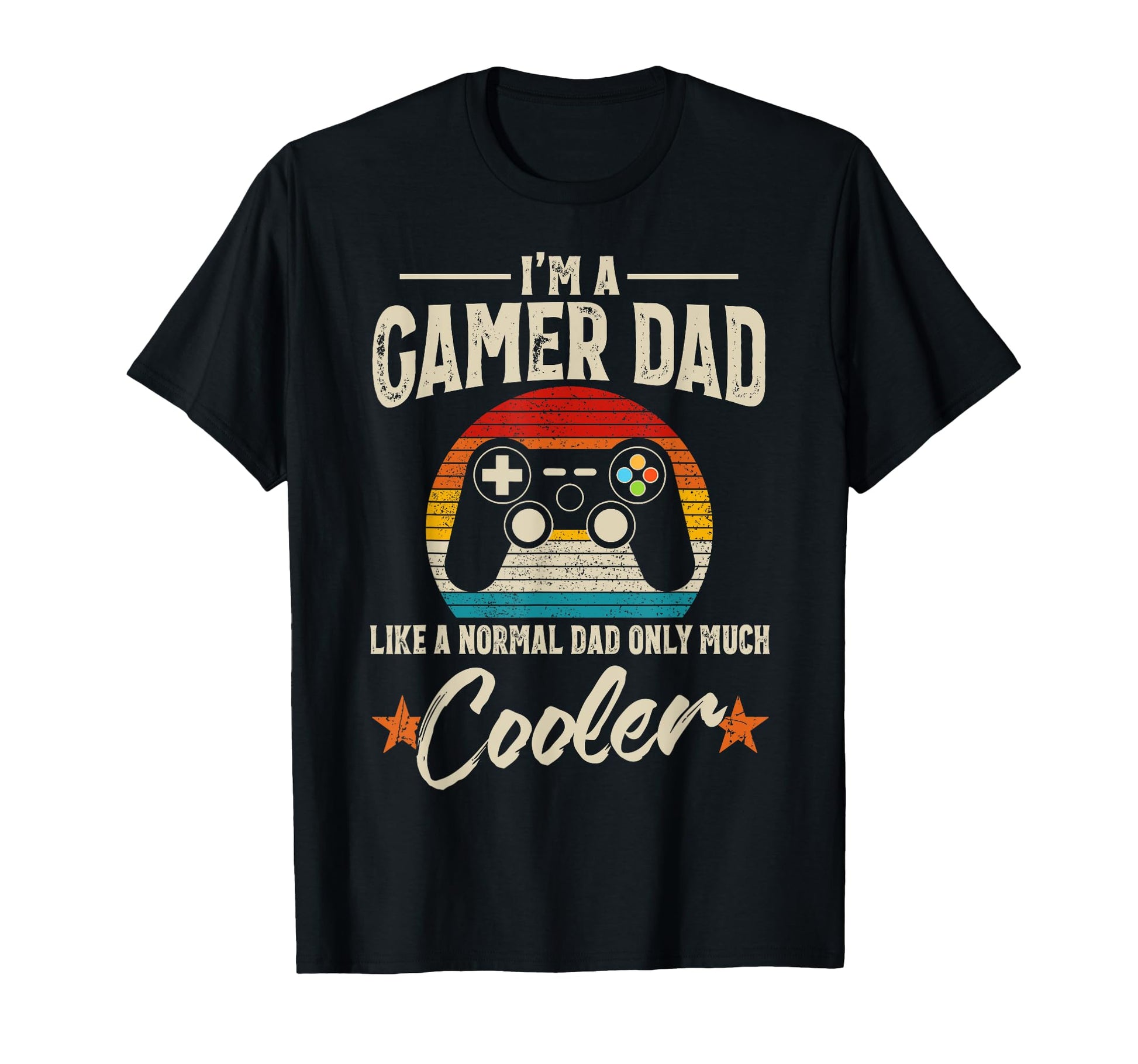 Gamer Dad Like Normal Dad Video Game T-Shirt - Trendy Graphic Men Women - T-Shirt, Sweatshirt, Hoodie