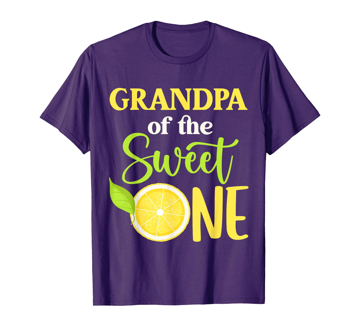 Grandpa Sweet One Lemon 1St Birthday T-Shirt - Trendy Graphic for Adults - T-Shirt, Sweatshirt, Hoodie