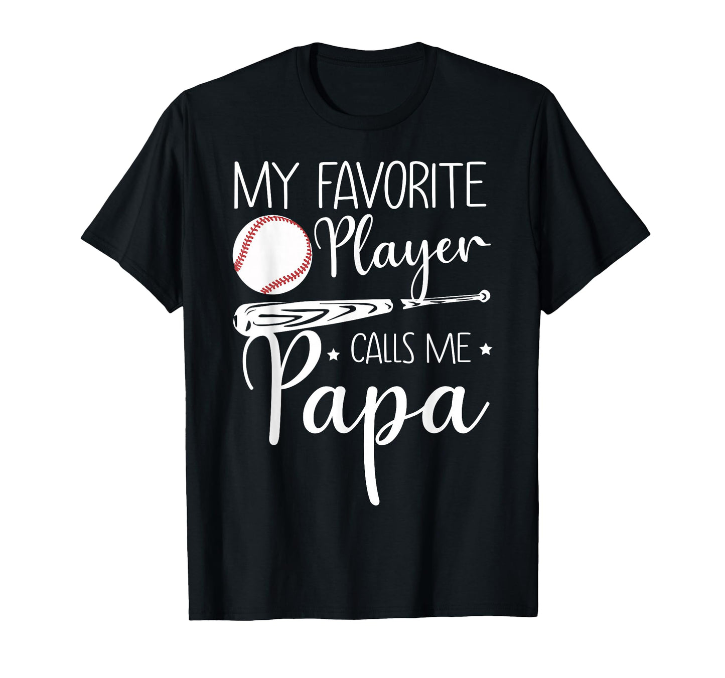 Baseball My Favorite Player T-Shirt - Casual Everyday Wear for Adults - T-Shirt, Sweatshirt, Hoodie