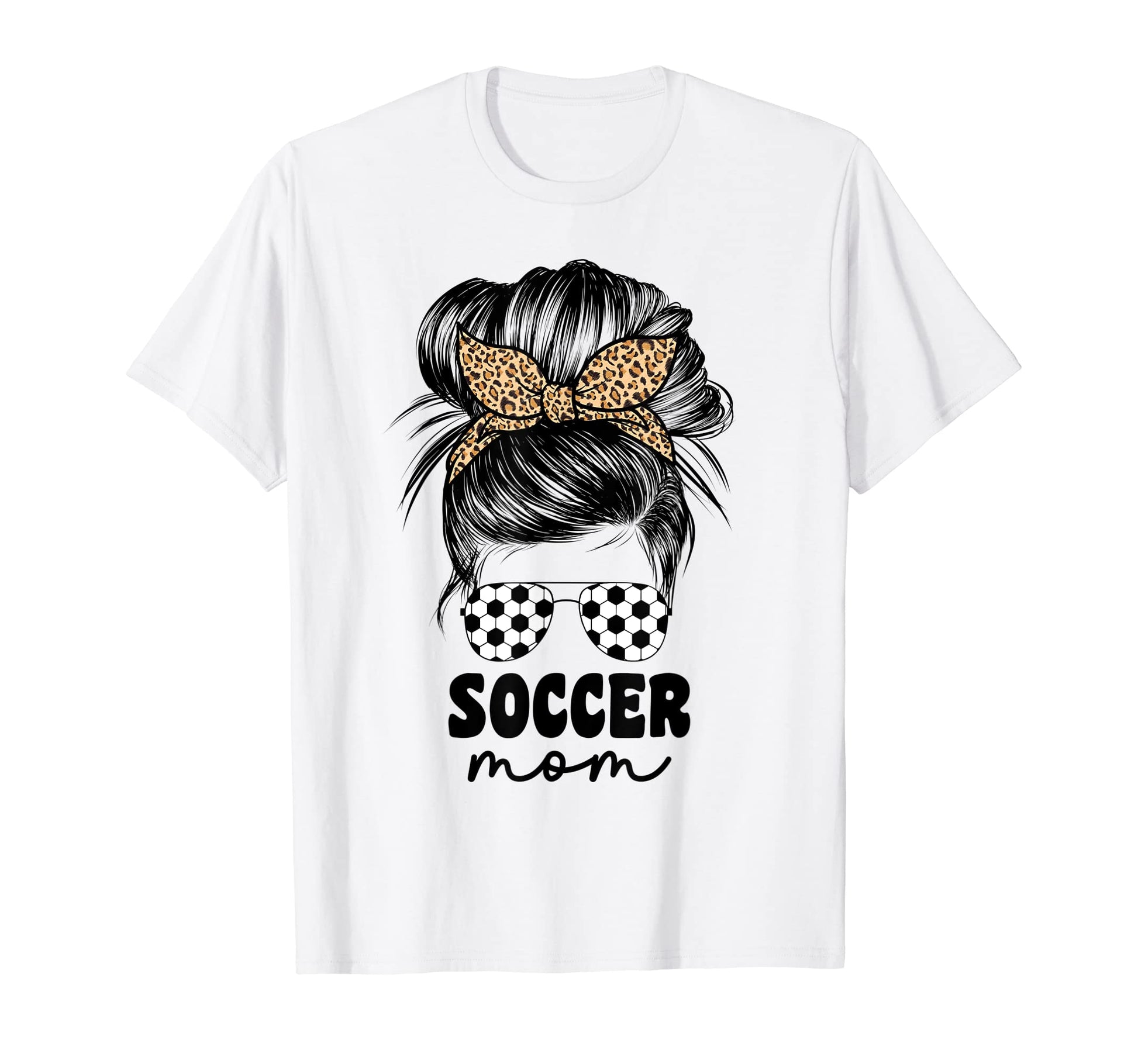 Soccer Mom Mama Leopard Messy Bun T-Shirt - Streetwear Style for Adults - T-Shirt, Sweatshirt, Hoodie