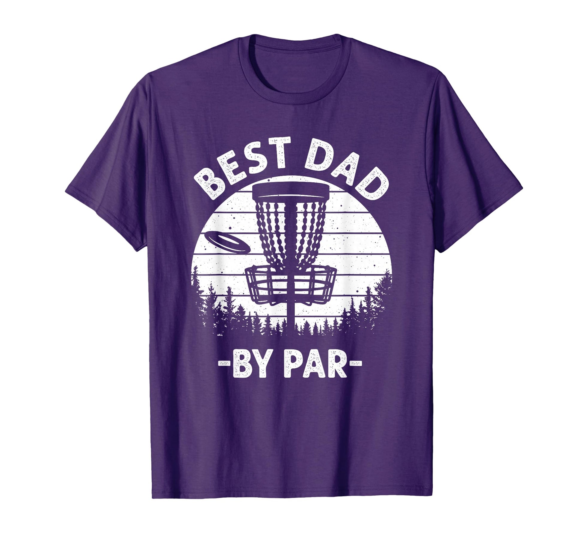 Disc Golf Dad Sports Tournament Best T-Shirt - Novelty Apparel for Adults - T-Shirt, Sweatshirt, Hoodie