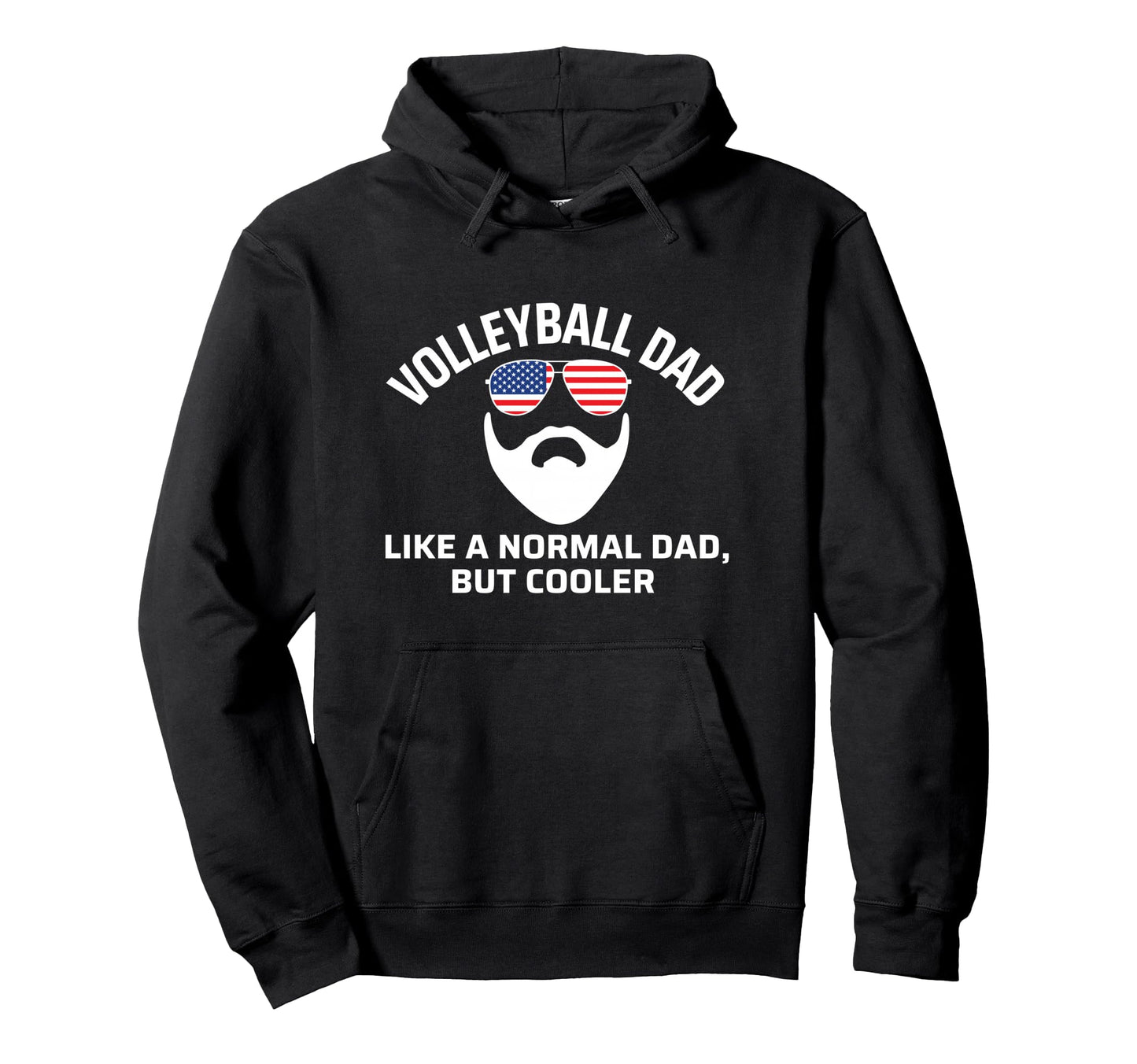 Volleyball Dad Flag Funny Bearded Hoodie - Streetwear Style Unisex - T-Shirt, Sweatshirt, Hoodie