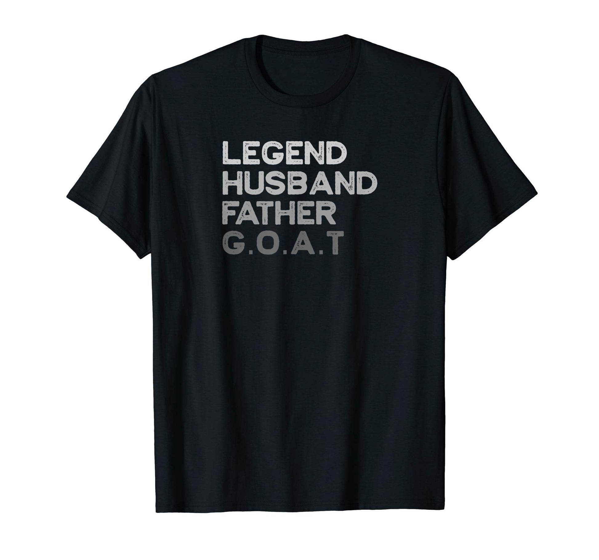 Legend Husband Dad Goat T-Shirt - Casual Everyday Wear Unisex - T-Shirt, Sweatshirt, Hoodie