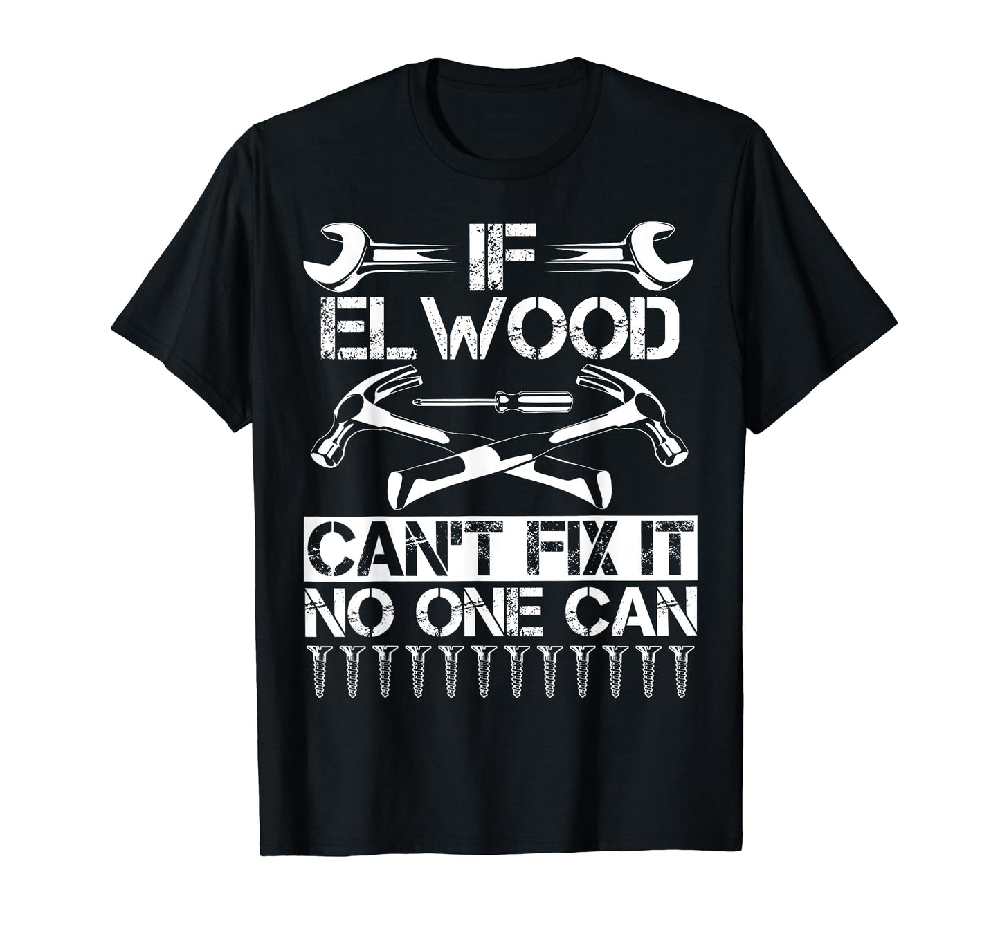 Elwood Fix It Funny Birthday T-Shirt - Minimalist Print for Adults - T-Shirt, Sweatshirt, Hoodie