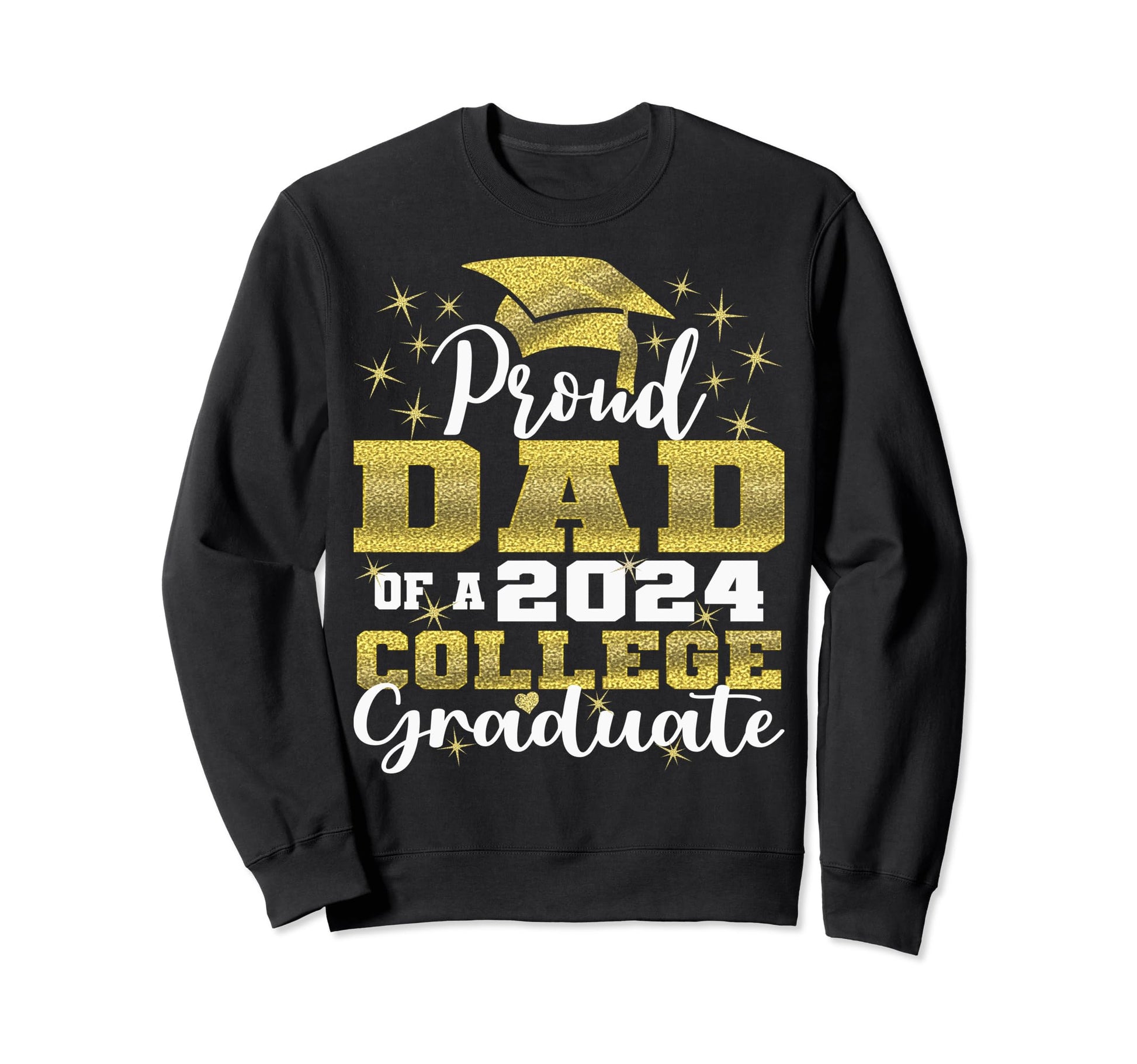 Proud Dad 2024 College Graduate Sweatshirt - Minimalist Print for Adults - T-Shirt, Sweatshirt, Hoodie