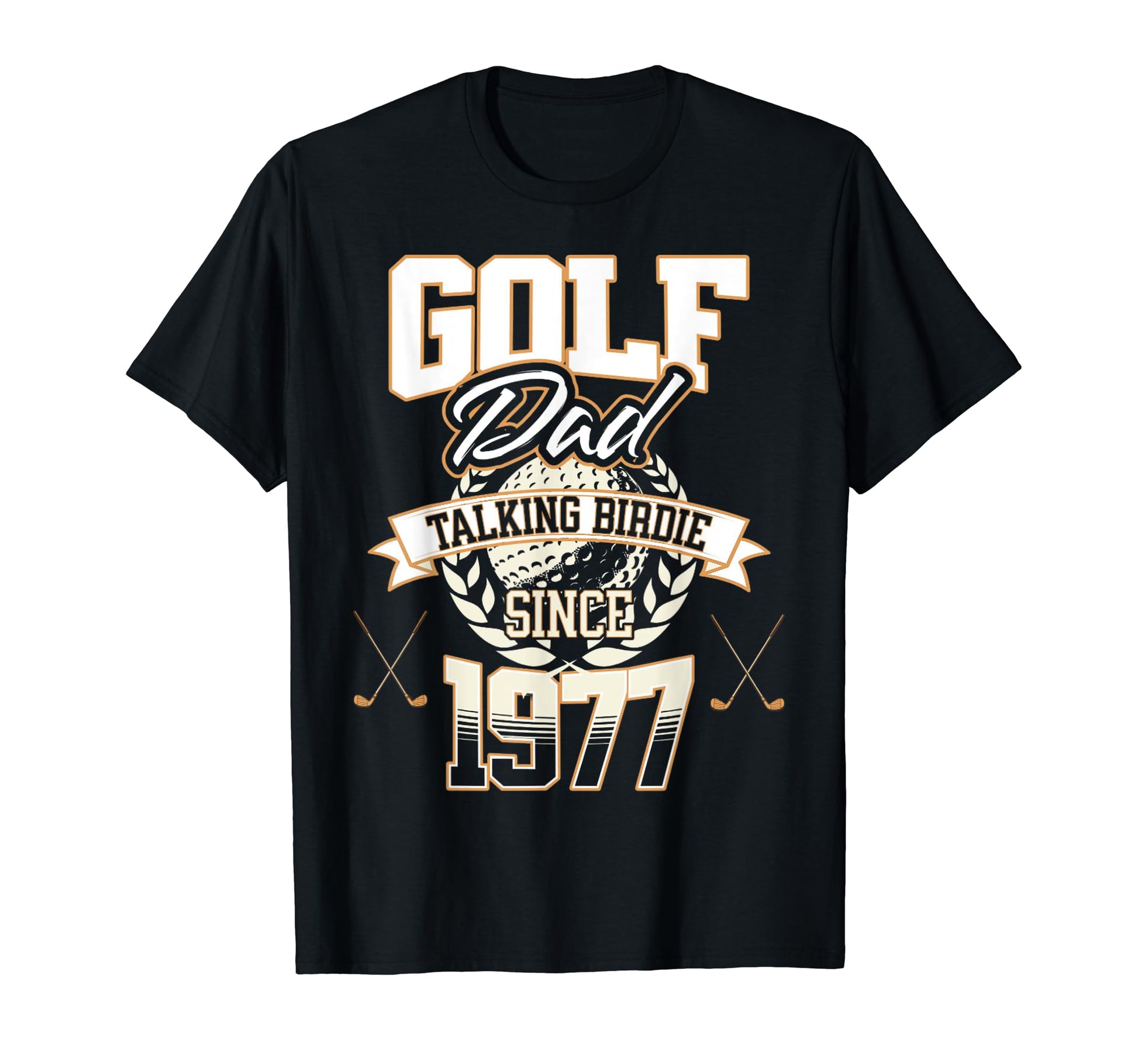 Golf Dad Talking Birdie Since 1977 T-Shirt - Minimalist Print Unisex - T-Shirt, Sweatshirt, Hoodie