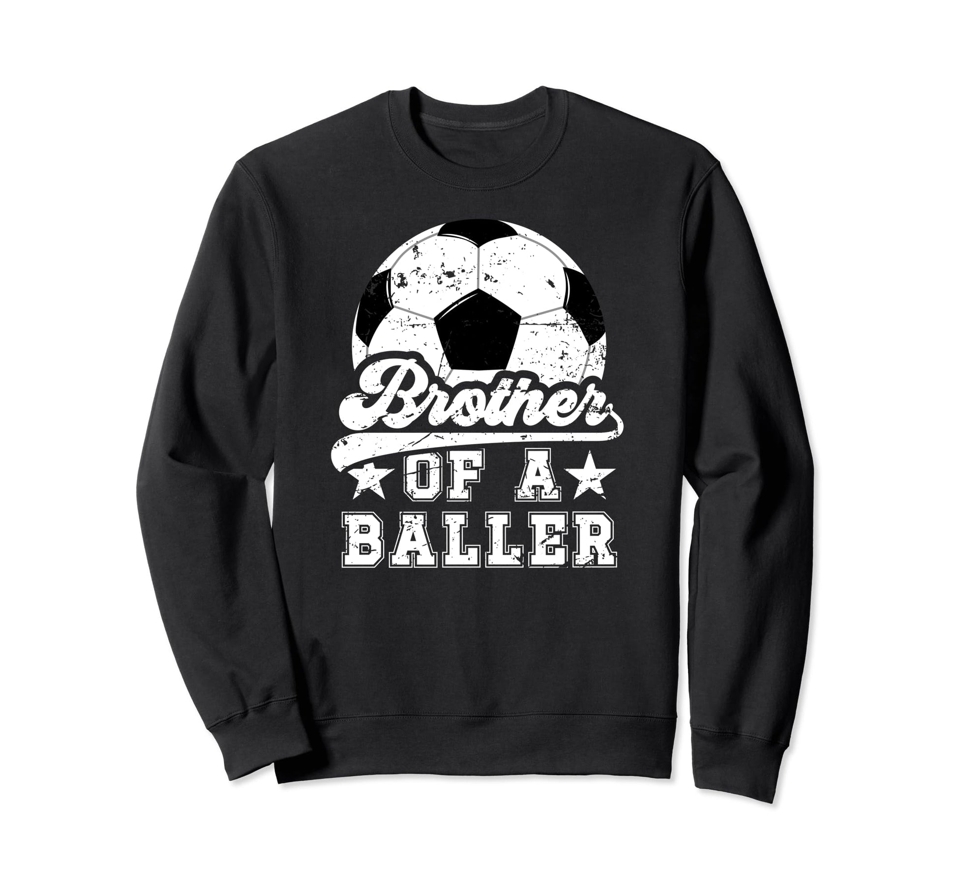Brother Baller Soccer Brother Soccer Sweatshirt - Graphic Print for Adults - T-Shirt, Sweatshirt, Hoodie