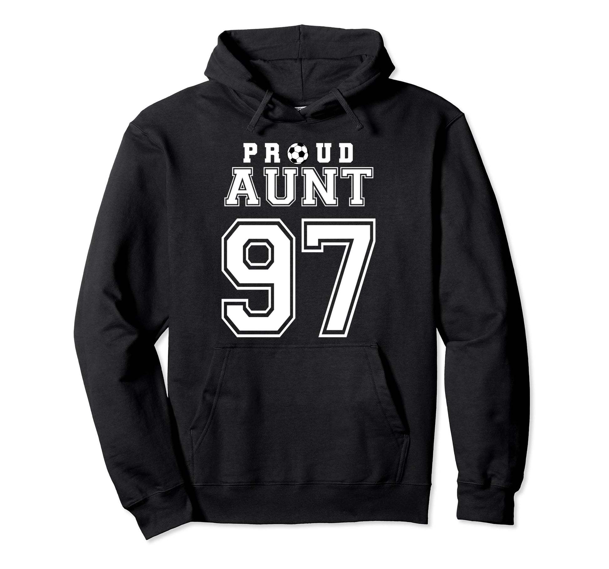 Number 97 Custom Proud Soccer Futbol Aunt Hoodie - Streetwear Style Unisex - T-Shirt, Sweatshirt, Hoodie