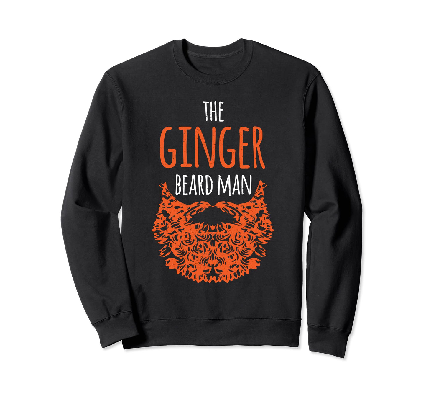 Ginger Beard Red Hair Bearded Hipster Sweatshirt - Trendy Graphic Unisex - T-Shirt, Sweatshirt, Hoodie