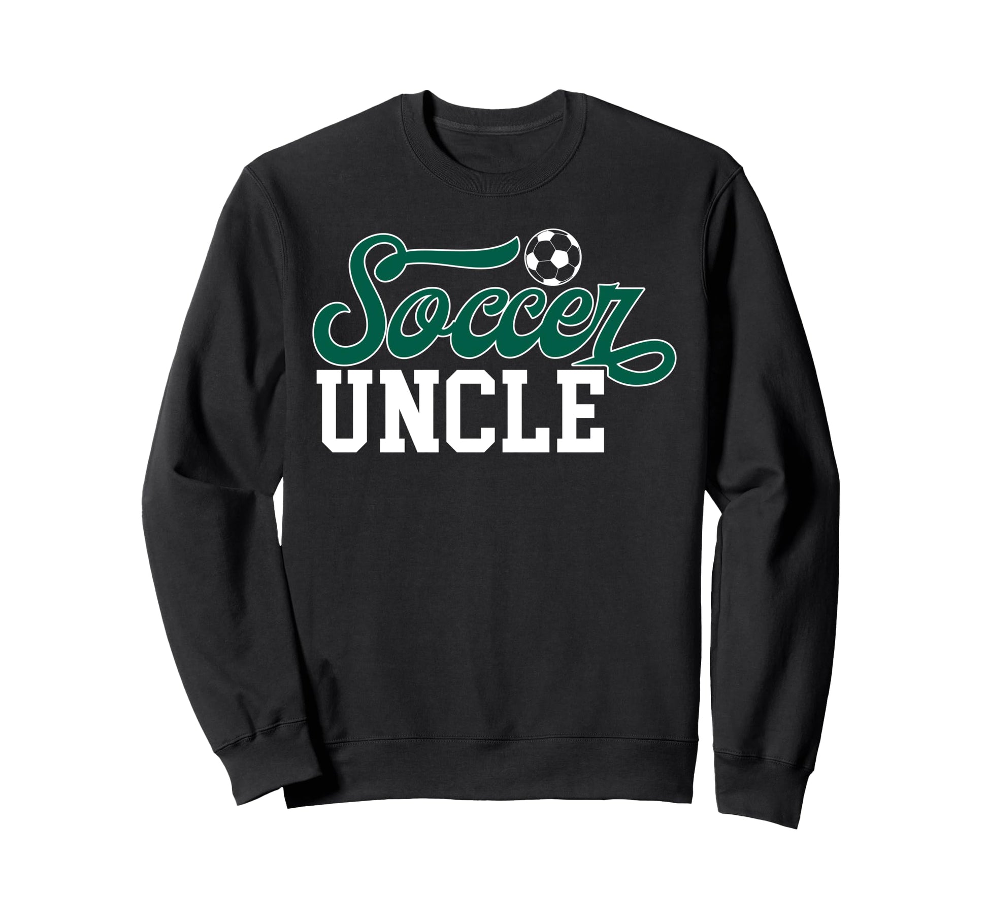Soccer Uncle Soccer Player Uncle Sweatshirt - Minimalist Print Men Women - T-Shirt, Sweatshirt, Hoodie