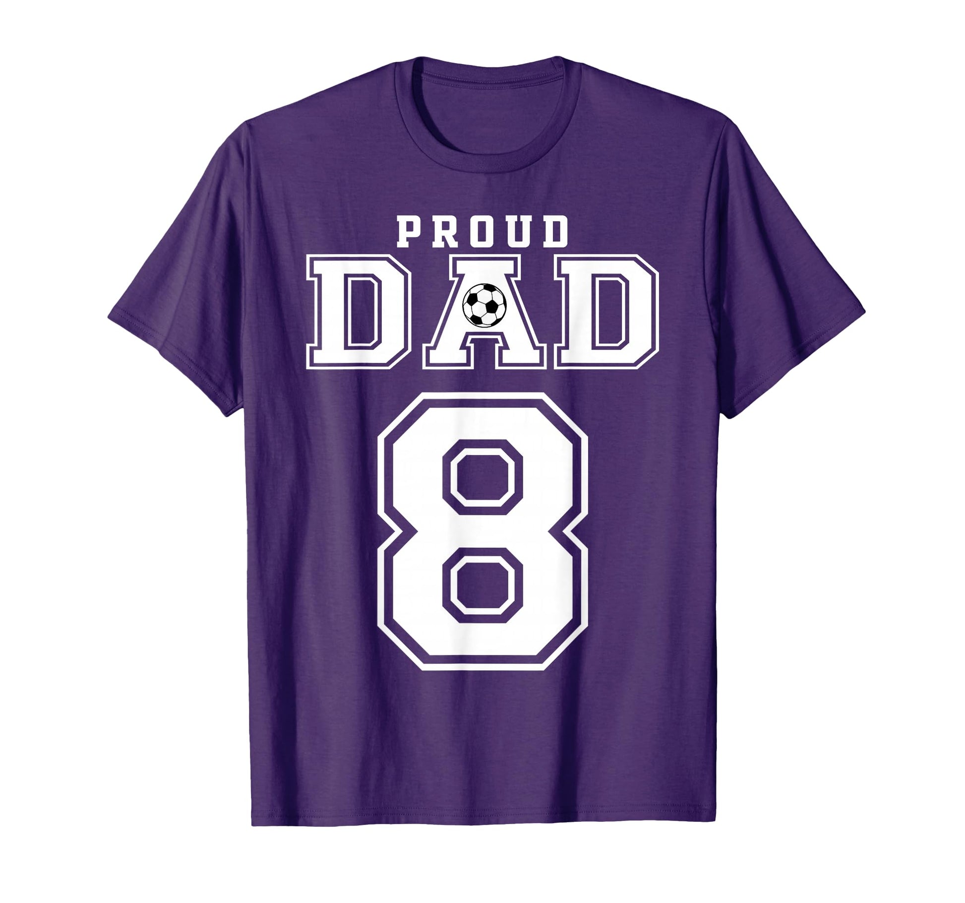 Number 8 Custom Proud Soccer Futbol T-Shirt - Custom Art Print Men Women - T-Shirt, Sweatshirt, Hoodie