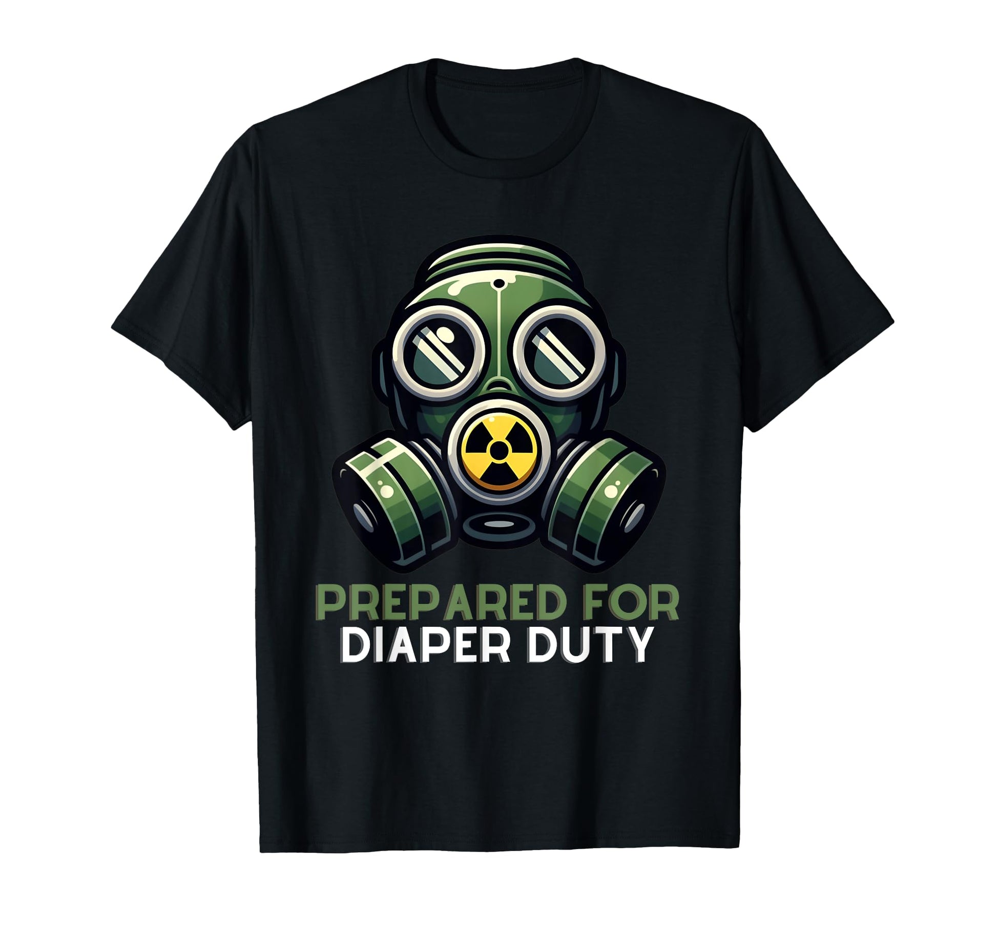 New Dad Jokes Prepared Diaper Duty T-Shirt - Custom Art Print Men Women - T-Shirt, Sweatshirt, Hoodie