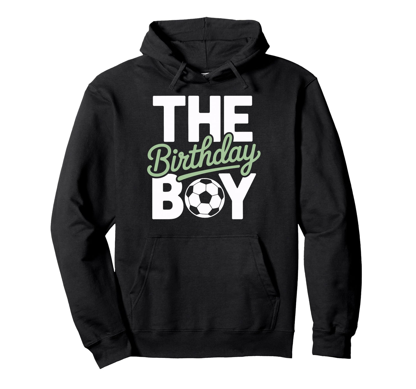 Birthday Soccer Team Players Game Day Hoodie - Custom Art Print Men Women - T-Shirt, Sweatshirt, Hoodie